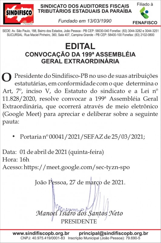 SINDIFISCO/PB – EDITAL DE CONVOCAÇÃO DA 199ª ASSEMBLEIA GERAL EXTRAORDINÁRIA