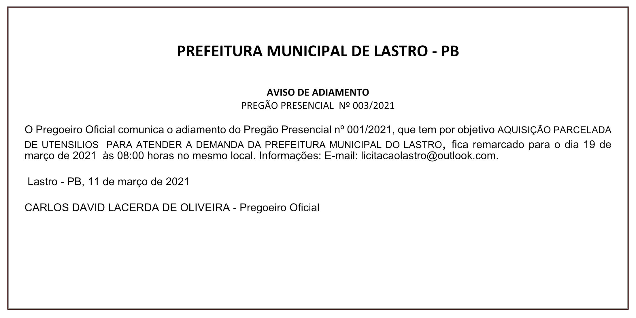 PREFEITURA MUNICIPAL DO LASTRO – AVISO DE ADIAMENTO – PREGÃO PRESENCIAL Nº 003/2021