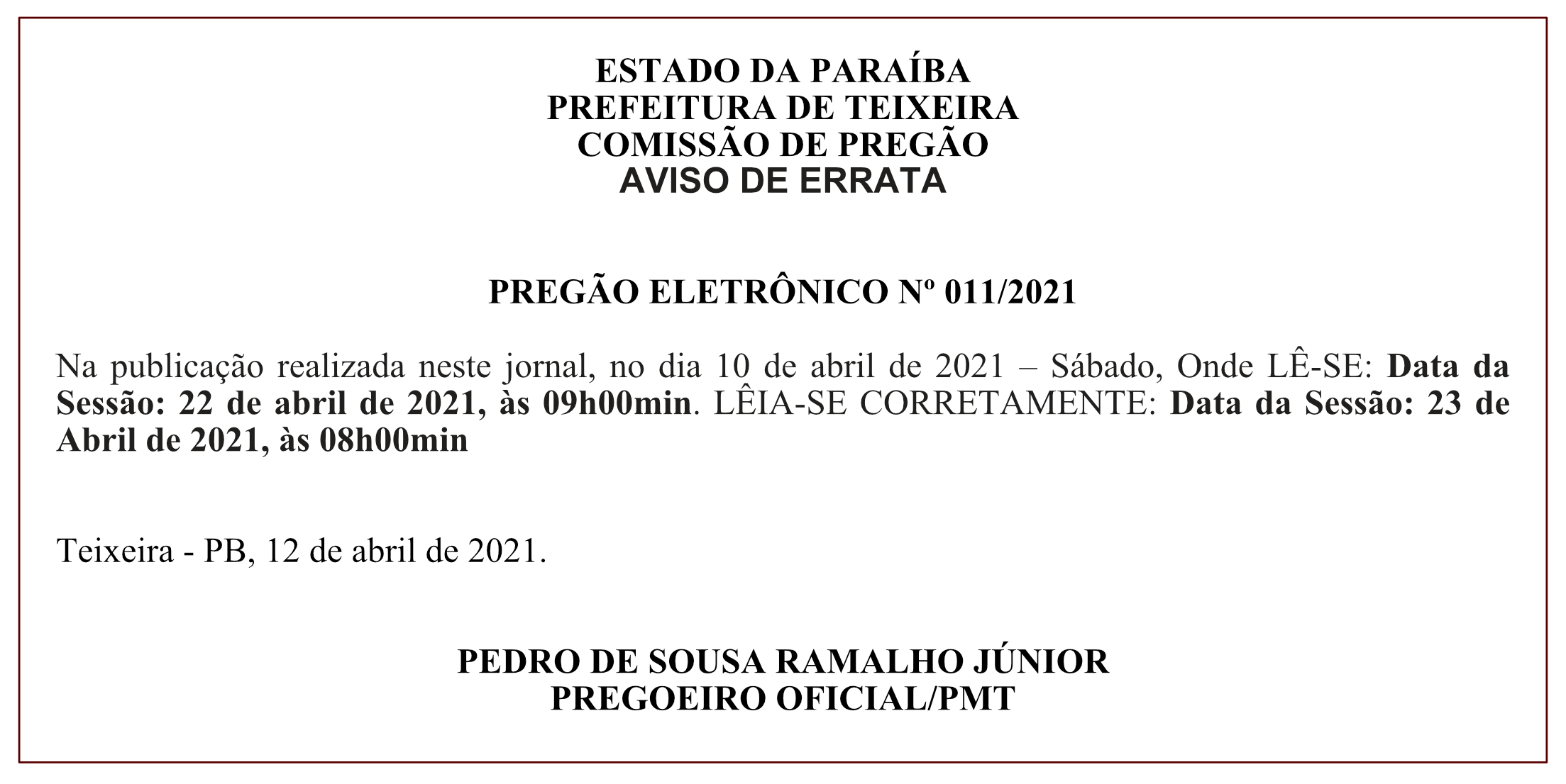 PREFEITURA DE TEIXEIRA – COMISSÃO DE PREGÃO – AVISO DE ERRATA – PREGÃO ELETRÔNICO Nº 011/2021