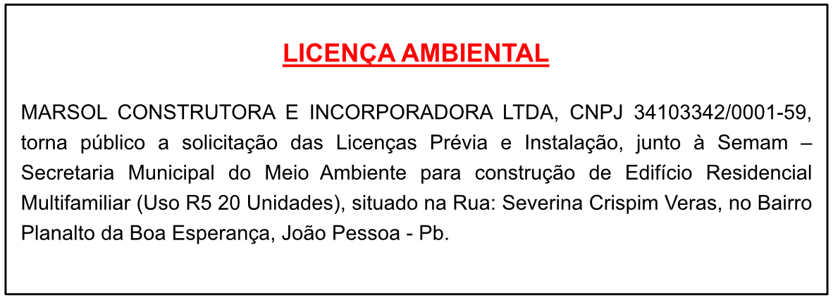 MARSOL CONSTRUTORA E INCORPORADORA LTDA – LICENÇA AMBIENTAL