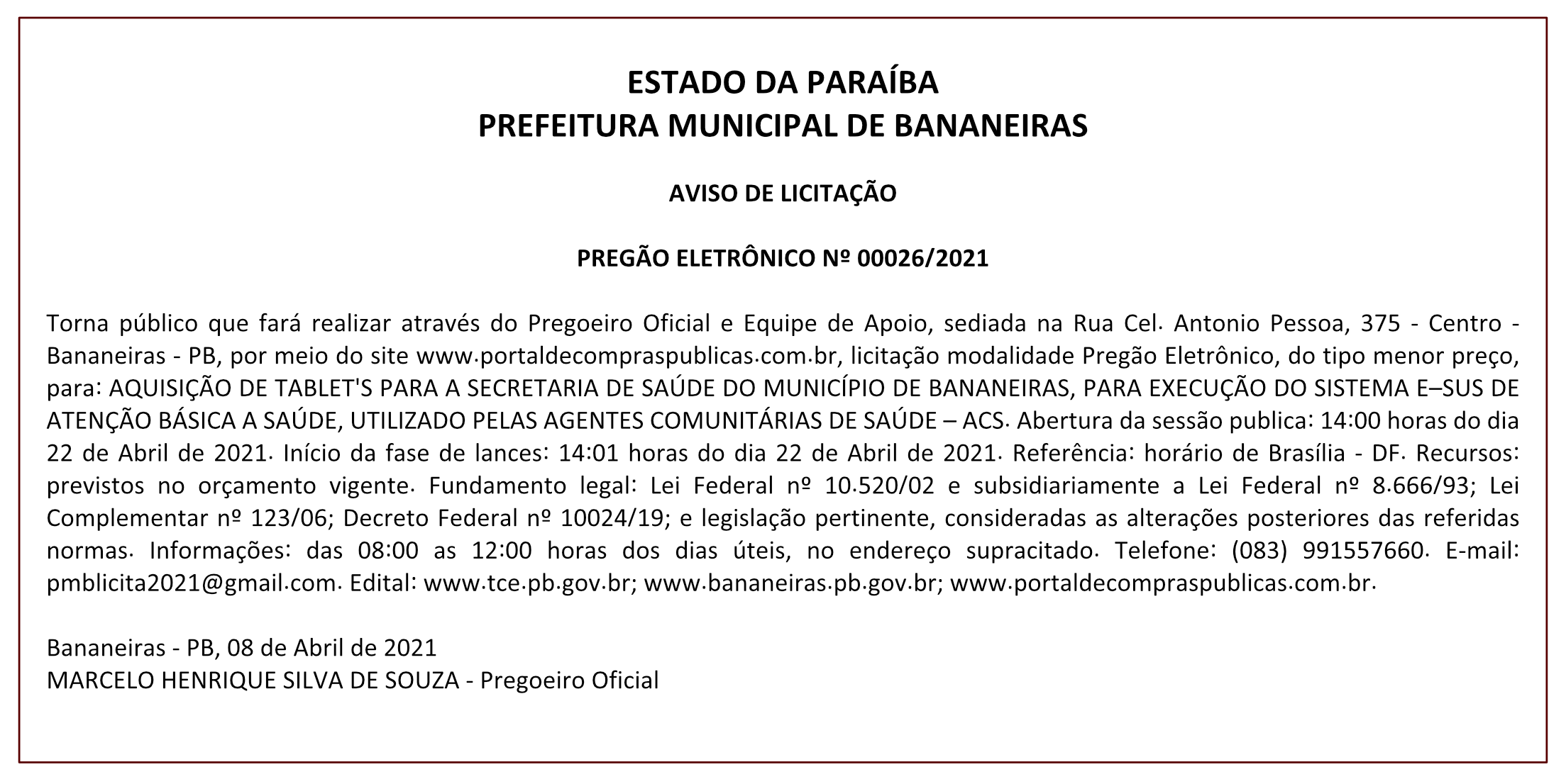 PREFEITURA MUNICIPAL DE BANANEIRAS – AVISO DE LICITAÇÃO – PREGÃO ELETRÔNICO Nº 00026/2021