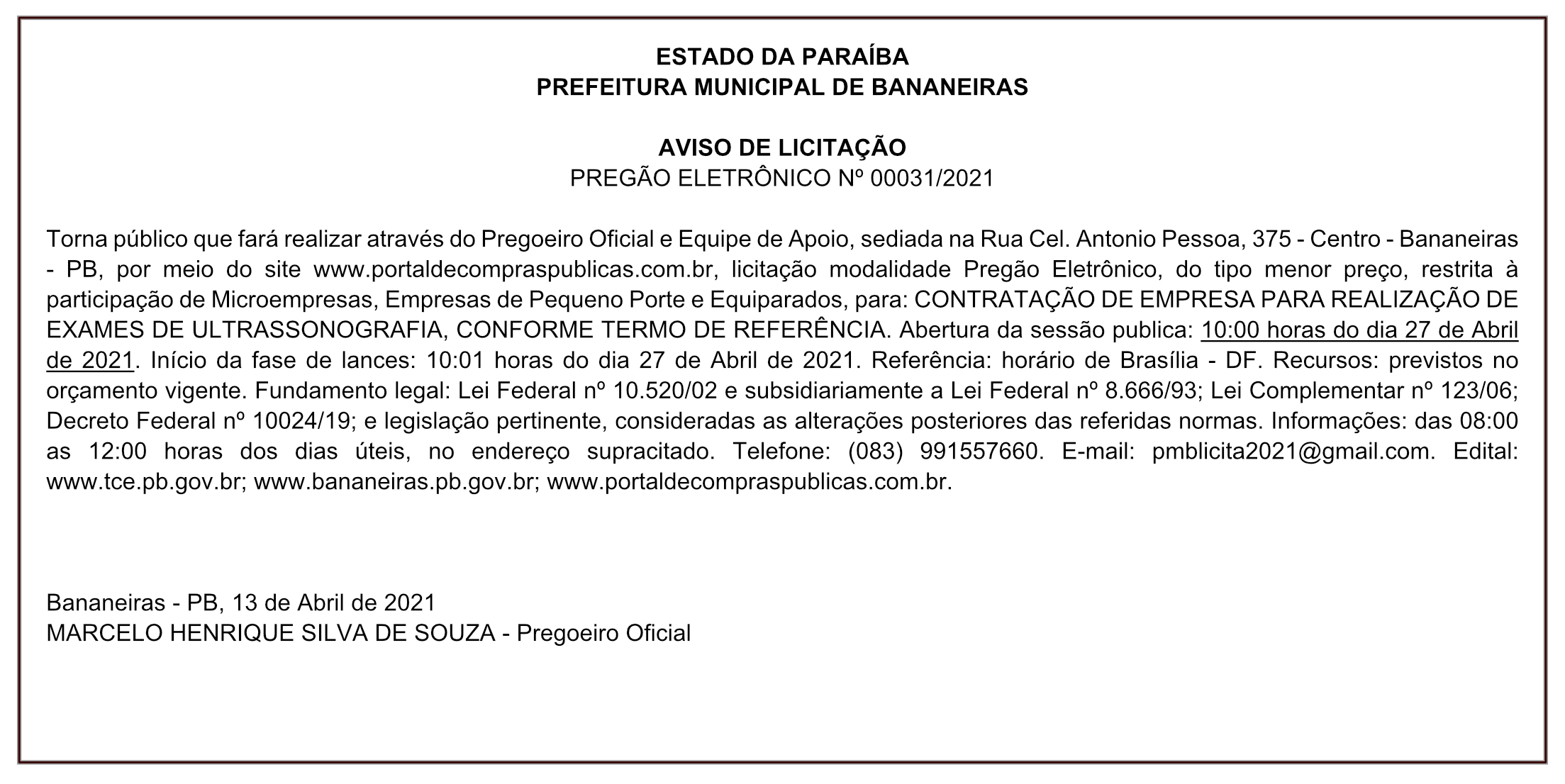 PREFEITURA MUNICIPAL DE BANANEIRAS – AVISO DE LICITAÇÃO – PREGÃO ELETRÔNICO Nº 00031/2021
