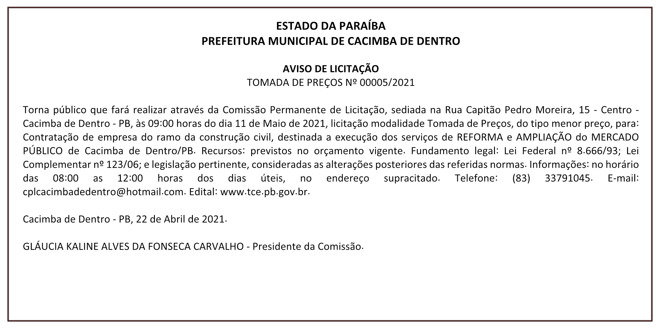 PREFEITURA MUNICIPAL DE CACIMBA DE DENTRO – AVISO DE LICITAÇÃO – TOMADA DE PREÇOS Nº 00005/2021