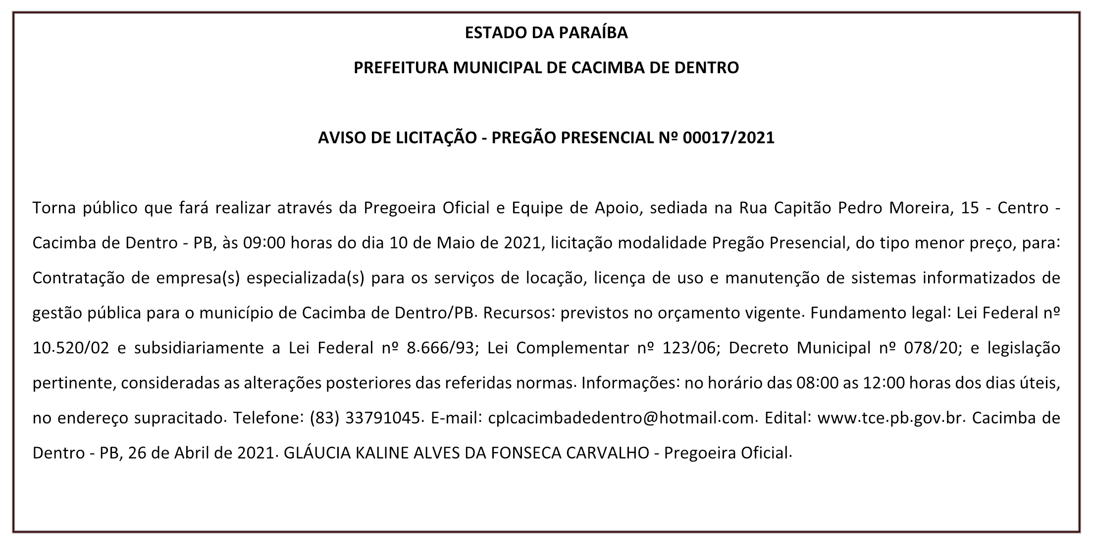 PREFEITURA MUNICIPAL DE CACIMBA DE DENTRO – AVISO DE LICITAÇÃO – PREGÃO PRESENCIAL Nº 00017/2021