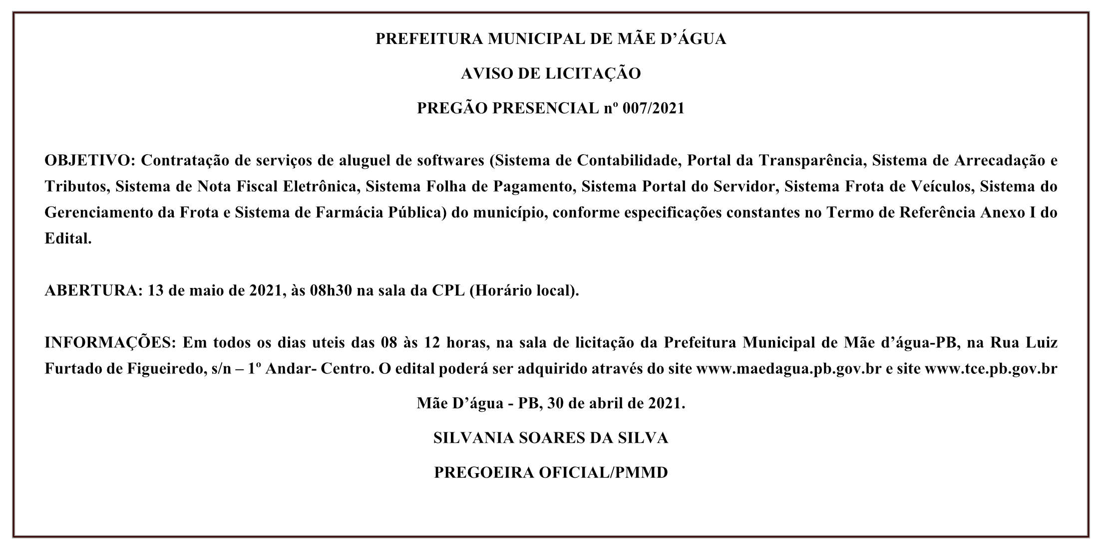 PREFEITURA MUNICIPAL DE MÃE D’ÁGUA – AVISO DE LICITAÇÃO – PREGÃO PRESENCIAL Nº 007/2021