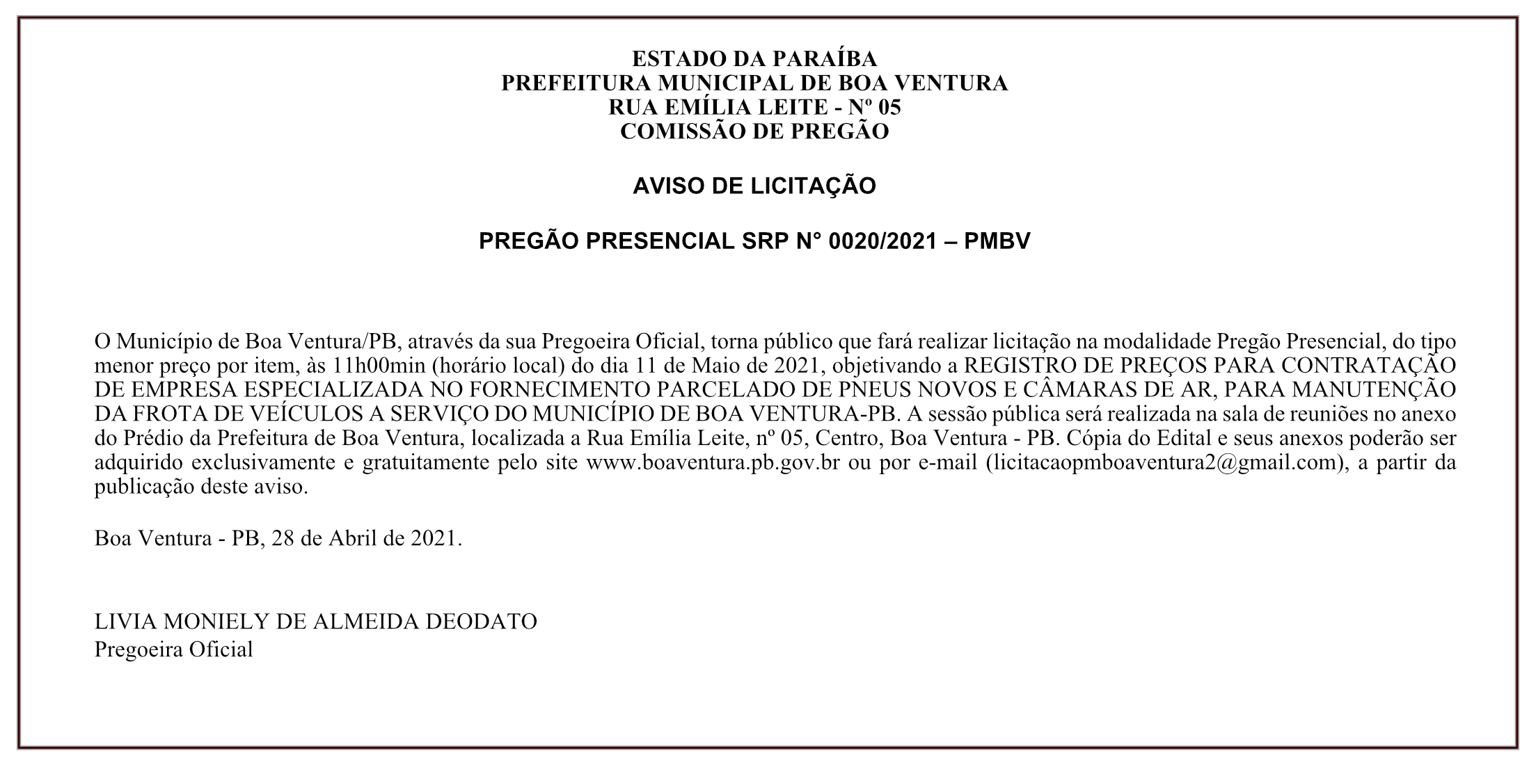 PREFEITURA MUNICIPAL DE BOA VENTURA – AVISO DE LICITAÇÃO – PREGÃO PRESENCIAL SRP N° 0020/2021