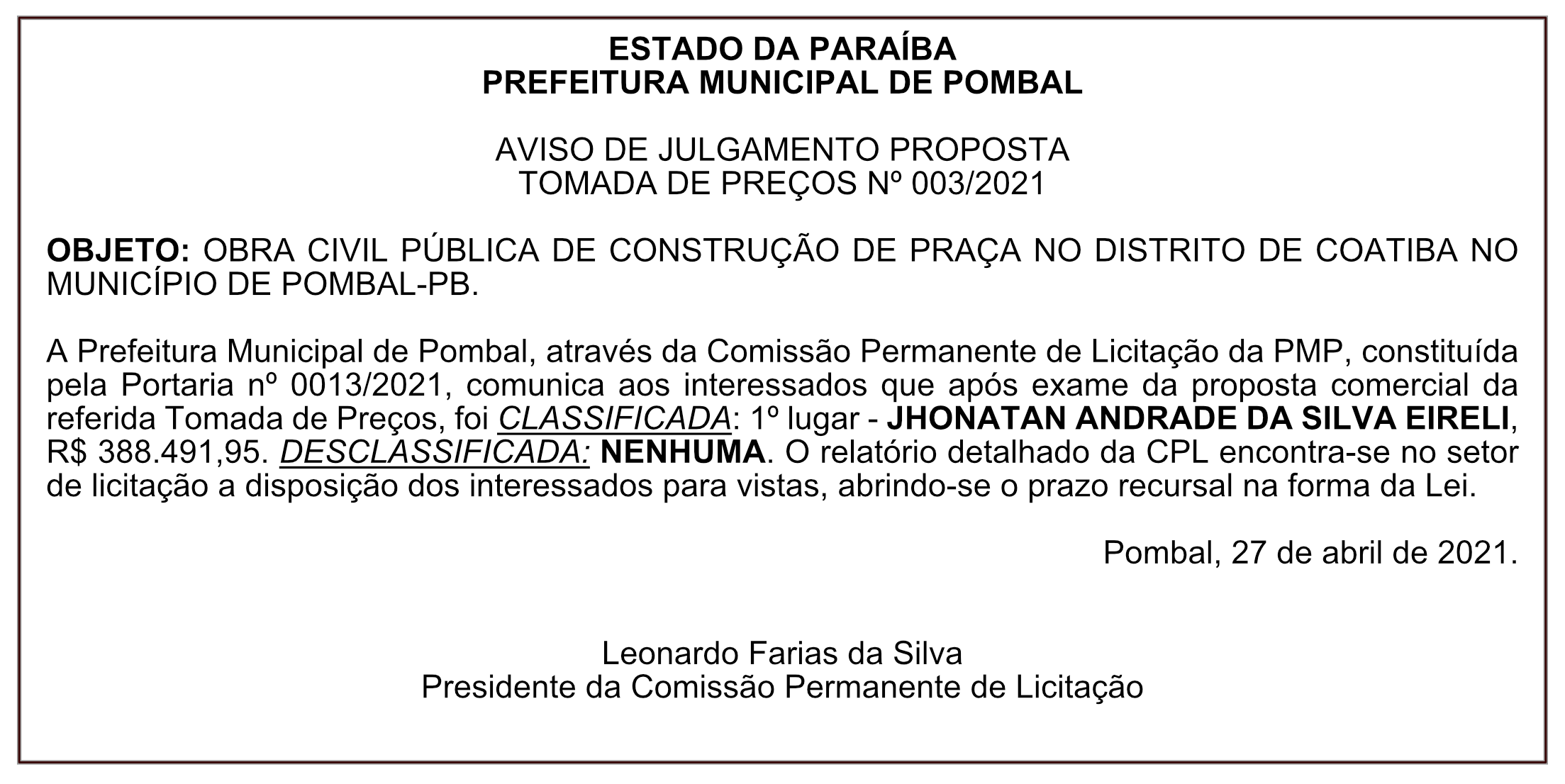 PREFEITURA MUNICIPAL DE POMBAL – AVISO DE JULGAMENTO – PROPOSTA – TOMADA DE PREÇOS Nº 003/2021