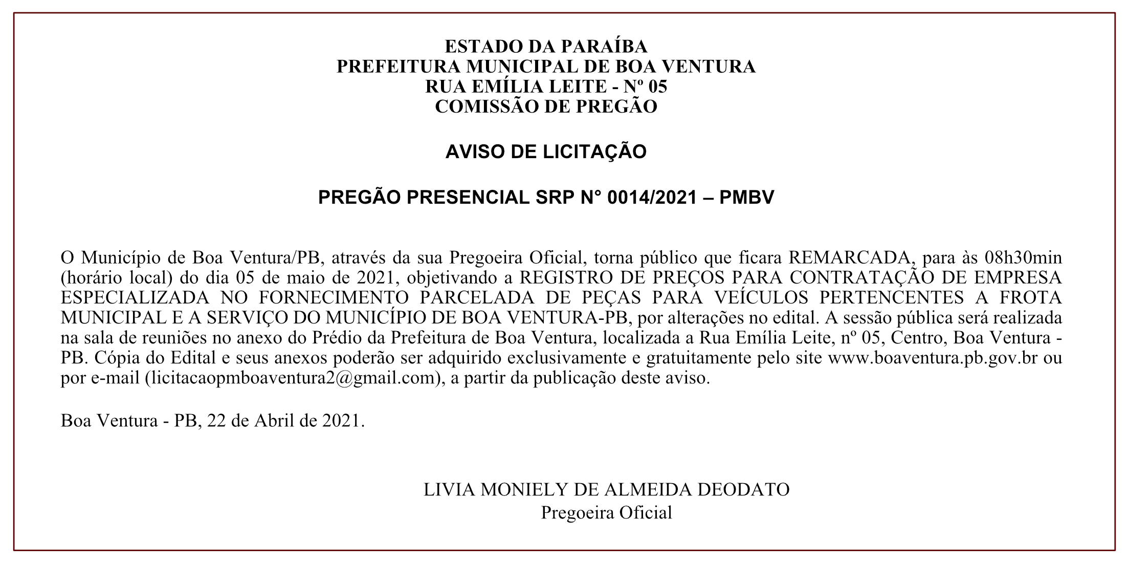 PREFEITURA MUNICIPAL DE BOA VENTURA  – AVISO DE LICITAÇÃO – PREGÃO PRESENCIAL SRP N° 0014/2021 – PMBV
