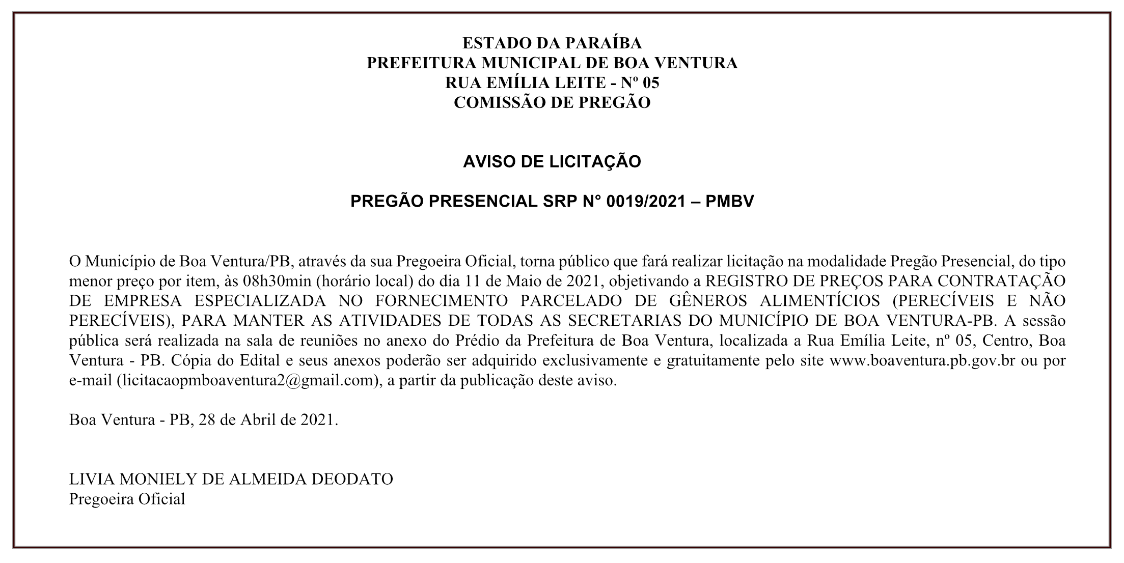 PREFEITURA MUNICIPAL DE BOA VENTURA – AVISO DE LICITAÇÃO – PREGÃO PRESENCIAL SRP N° 0019/2021