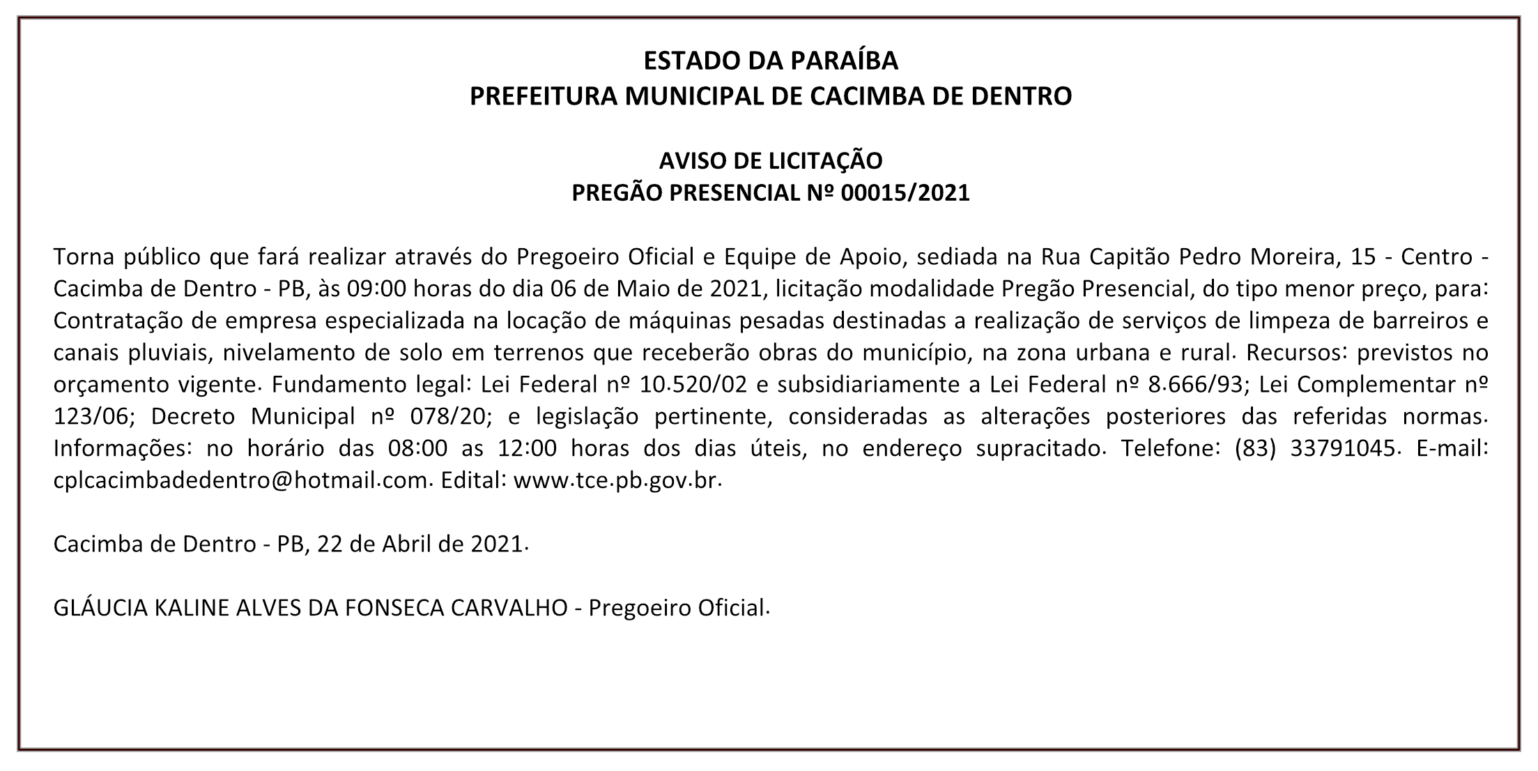 PREFEITURA MUNICIPAL DE CACIMBA DE DENTRO – AVISO DE LICITAÇÃO – PREGÃO PRESENCIAL Nº 00015/2021