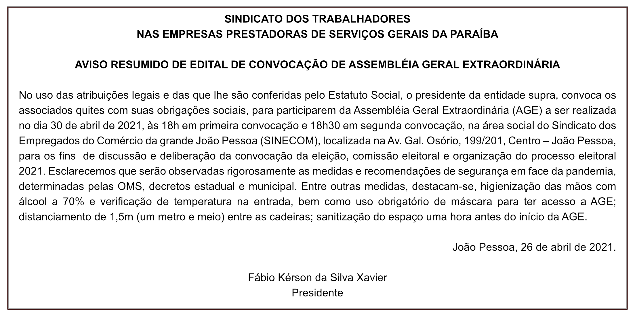 SINTEG – AVISO RESUMIDO DE EDITAL DE CONVOCAÇÃO DE ASSEMBLÉIA GERAL EXTRAORDINÁRIA