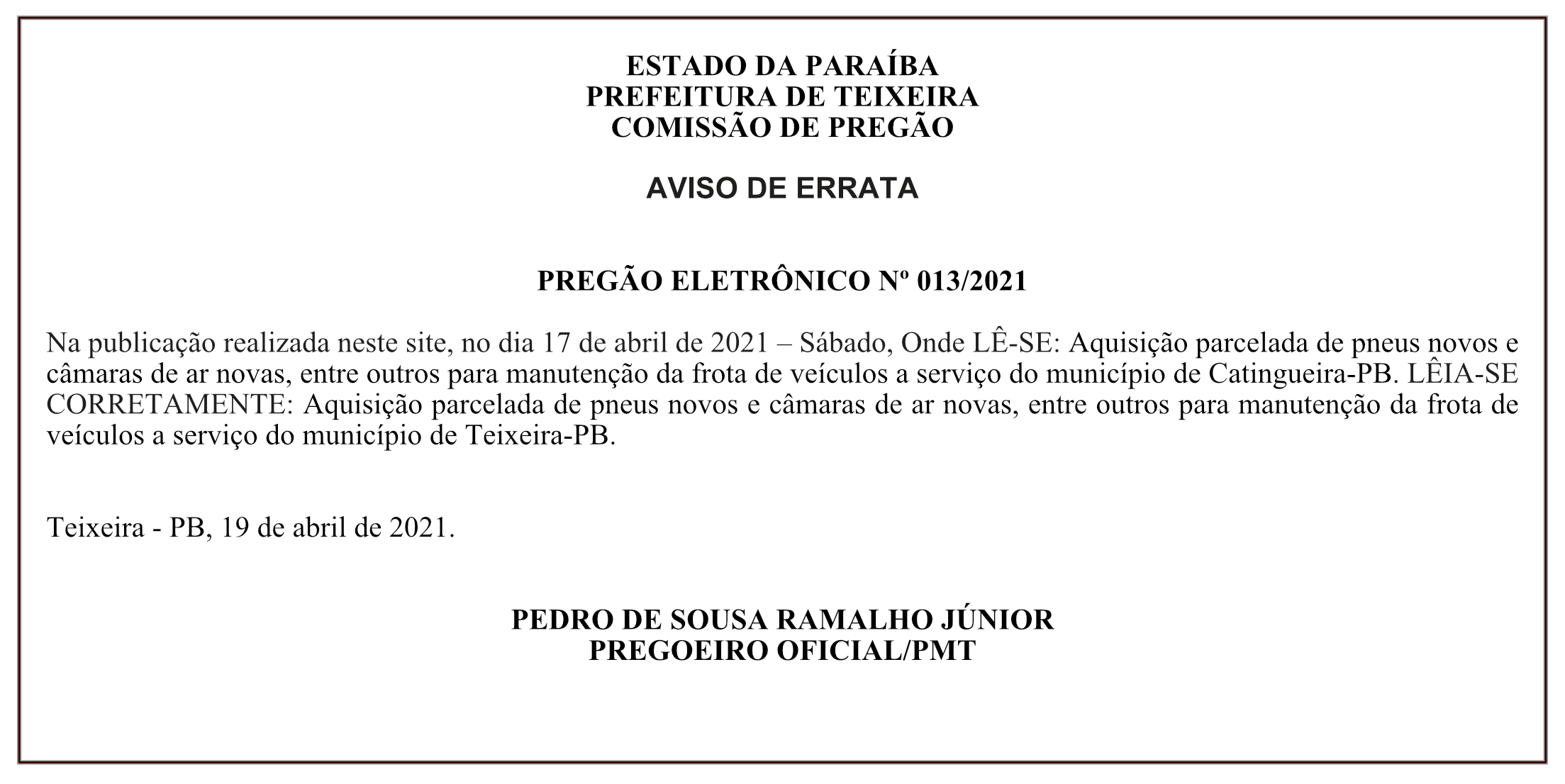 PREFEITURA DE TEIXEIRA – COMISSÃO DE PREGÃO – AVISO DE ERRATA – PREGÃO ELETRÔNICO Nº 013/2021
