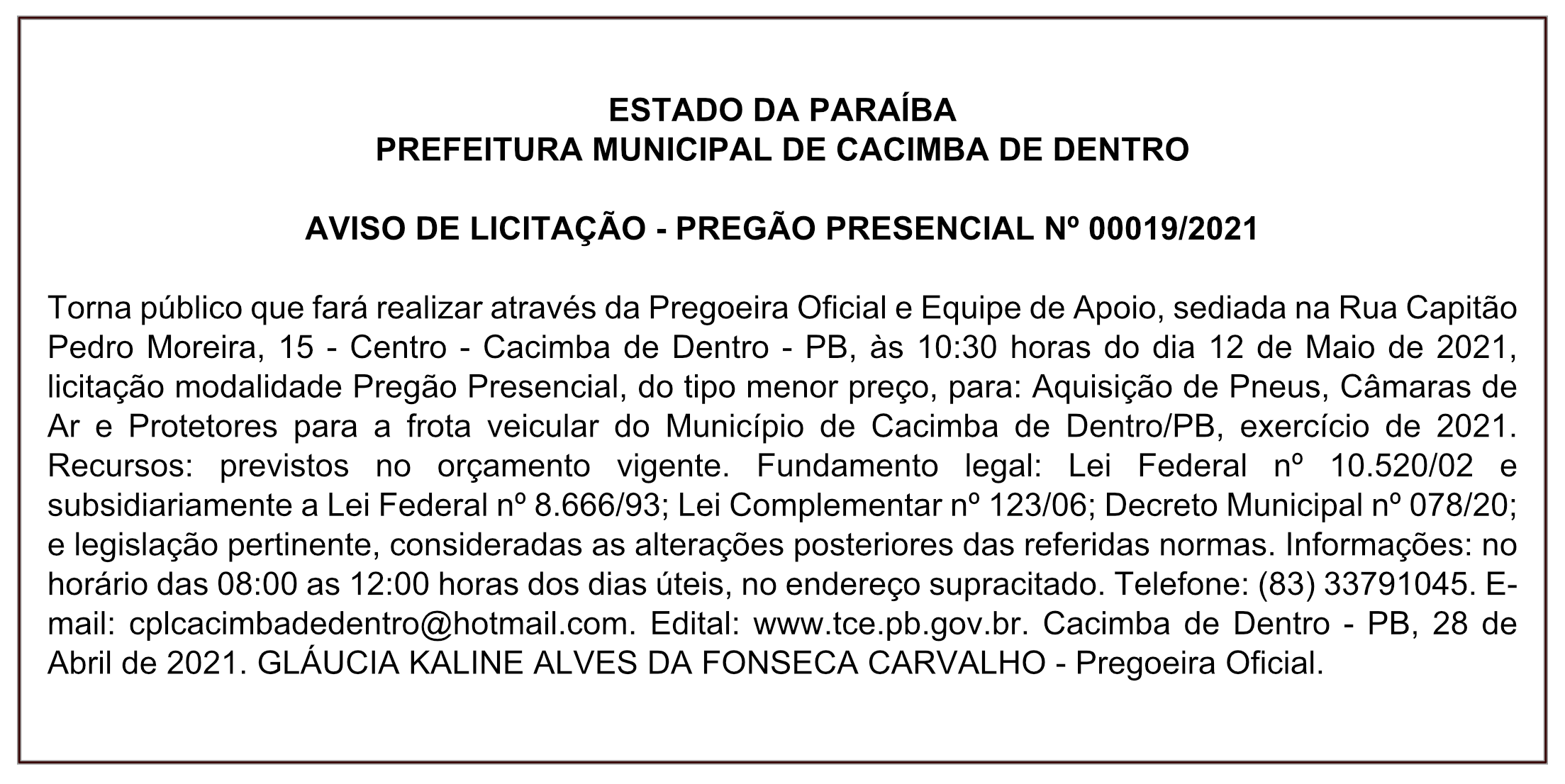 PREFEITURA MUNICIPAL DE CACIMBA DE DENTRO – AVISO DE LICITAÇÃO – PREGÃO PRESENCIAL Nº 00019/2021