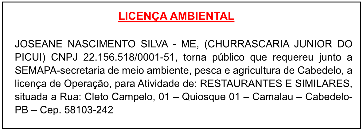 JOSEANE NASCIMENTO SILVA – ME, (CHURRASCARIA JUNIOR DO PICUI) – LICENÇA AMBIENTAL