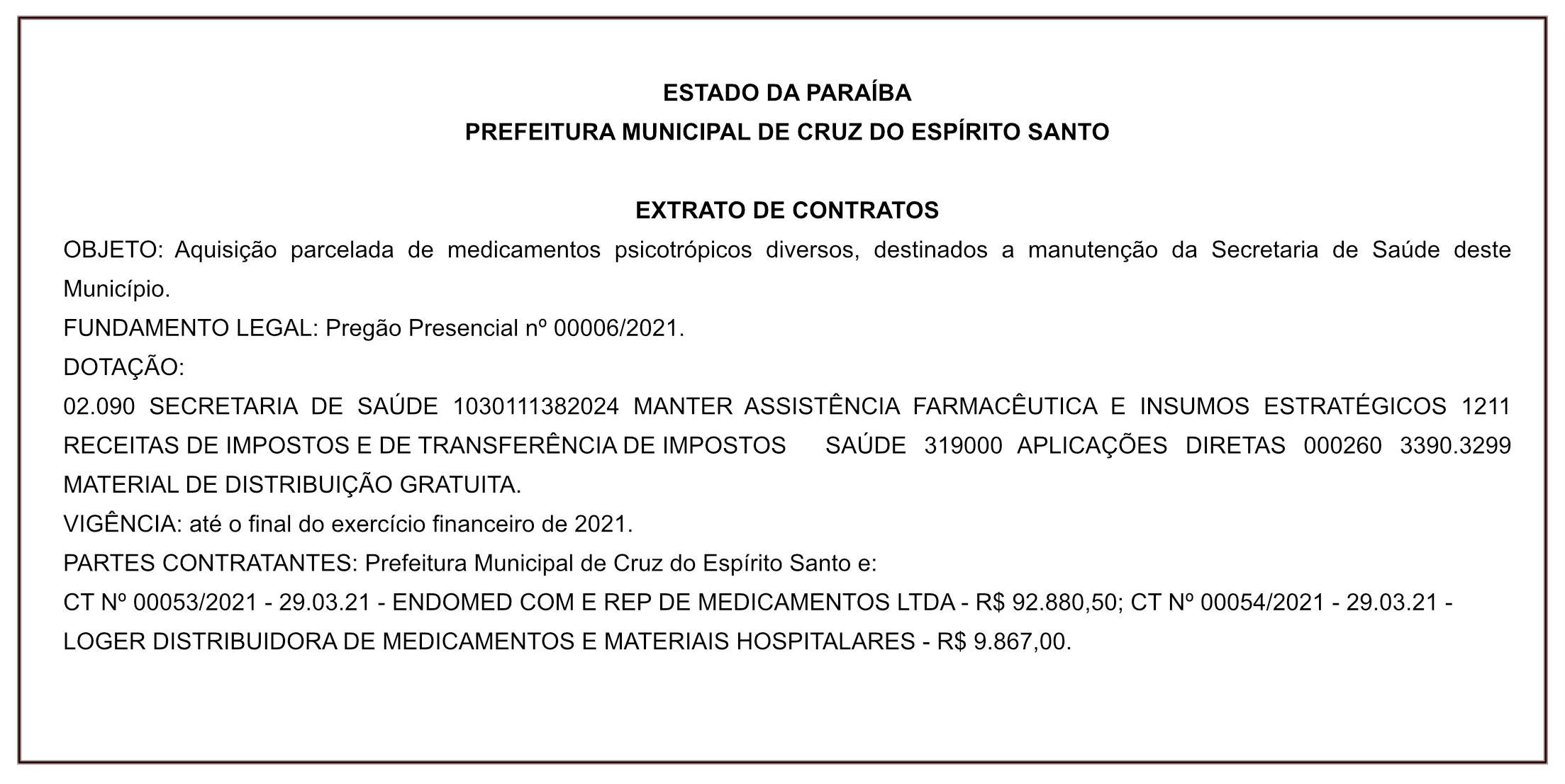 PREFEITURA MUNICIPAL DE CRUZ DO ESPÍRITO SANTO – EXTRATO DE CONTRATOS