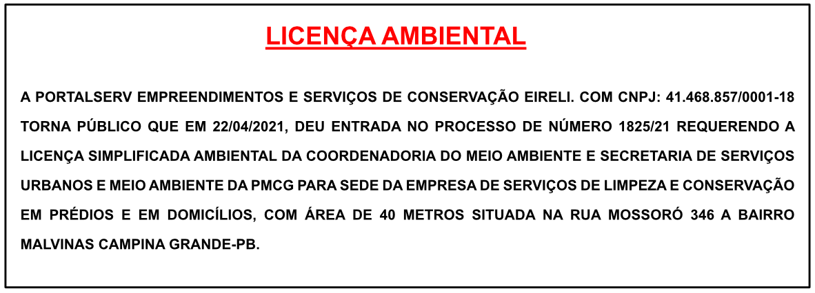 PORTALSERV EMPREENDIMENTOS E SERVIÇOS DE CONSERVAÇÃO EIRELI – LICENÇA AMBIENTAL
