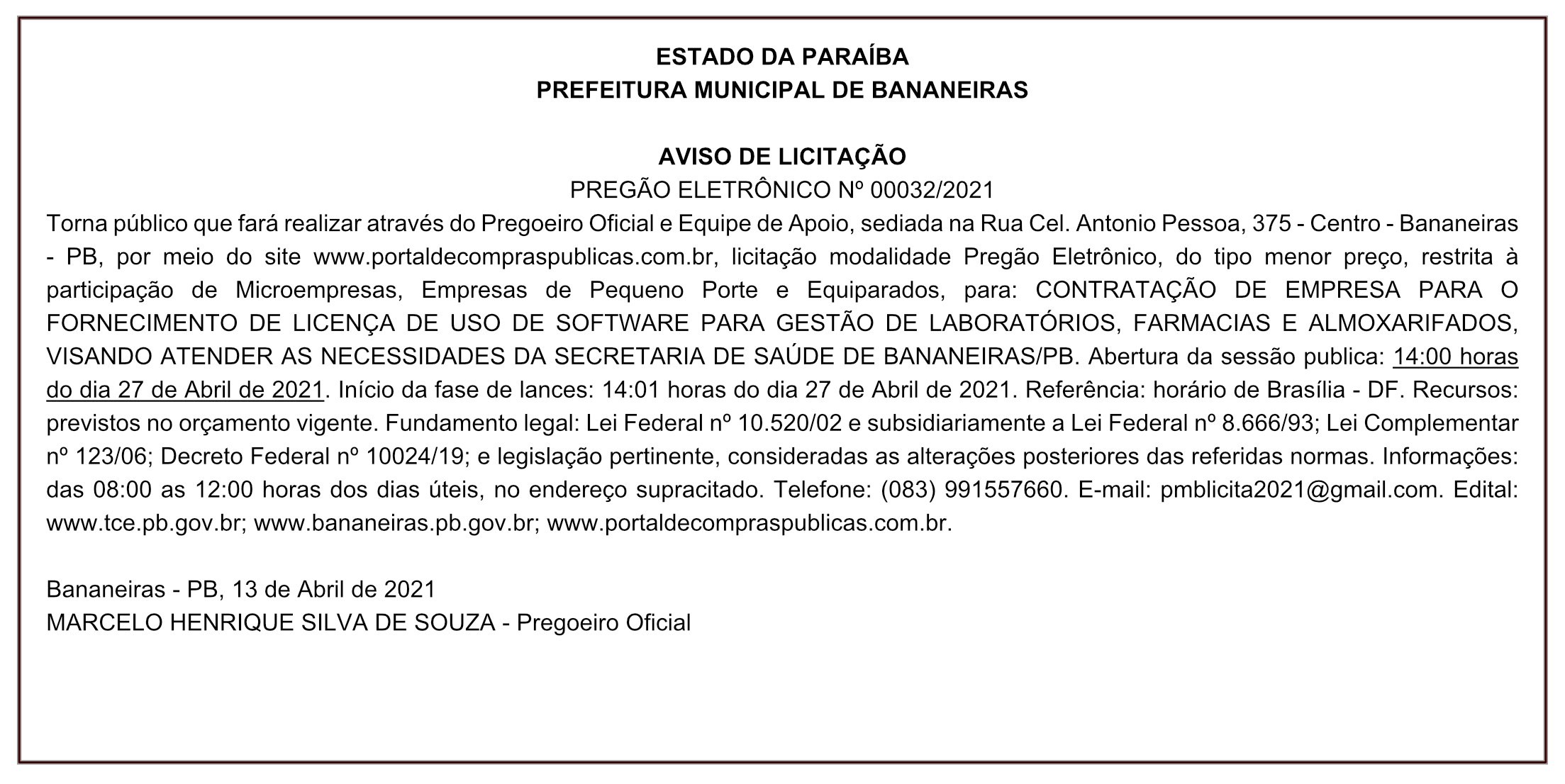 PREFEITURA MUNICIPAL DE BANANEIRAS – AVISO DE LICITAÇÃO PREGÃO ELETRÔNICO Nº 00032/2021