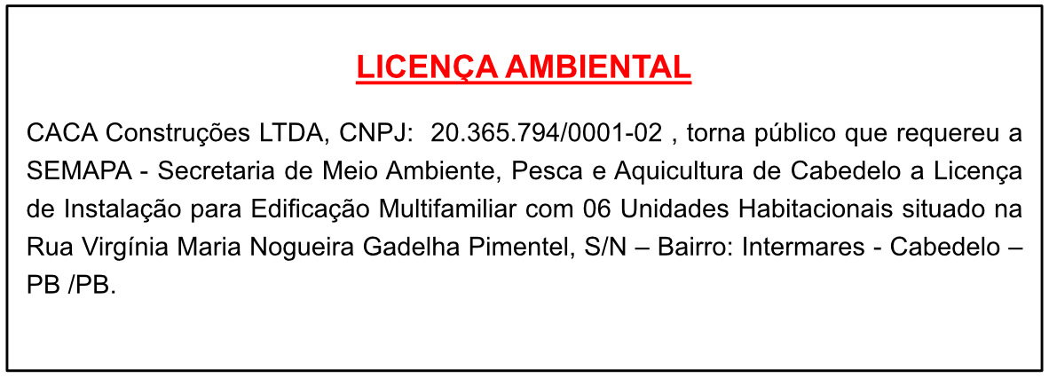 CACA Construções LTDA – LICENÇA AMBIENTAL