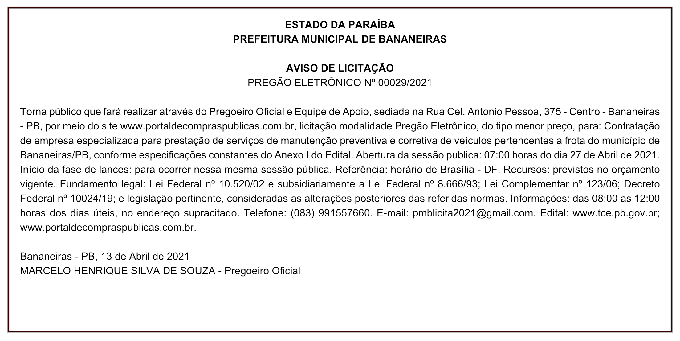 PREFEITURA MUNICIPAL DE BANANEIRAS – AVISO DE LICITAÇÃO – PREGÃO ELETRÔNICO Nº 00029/2021