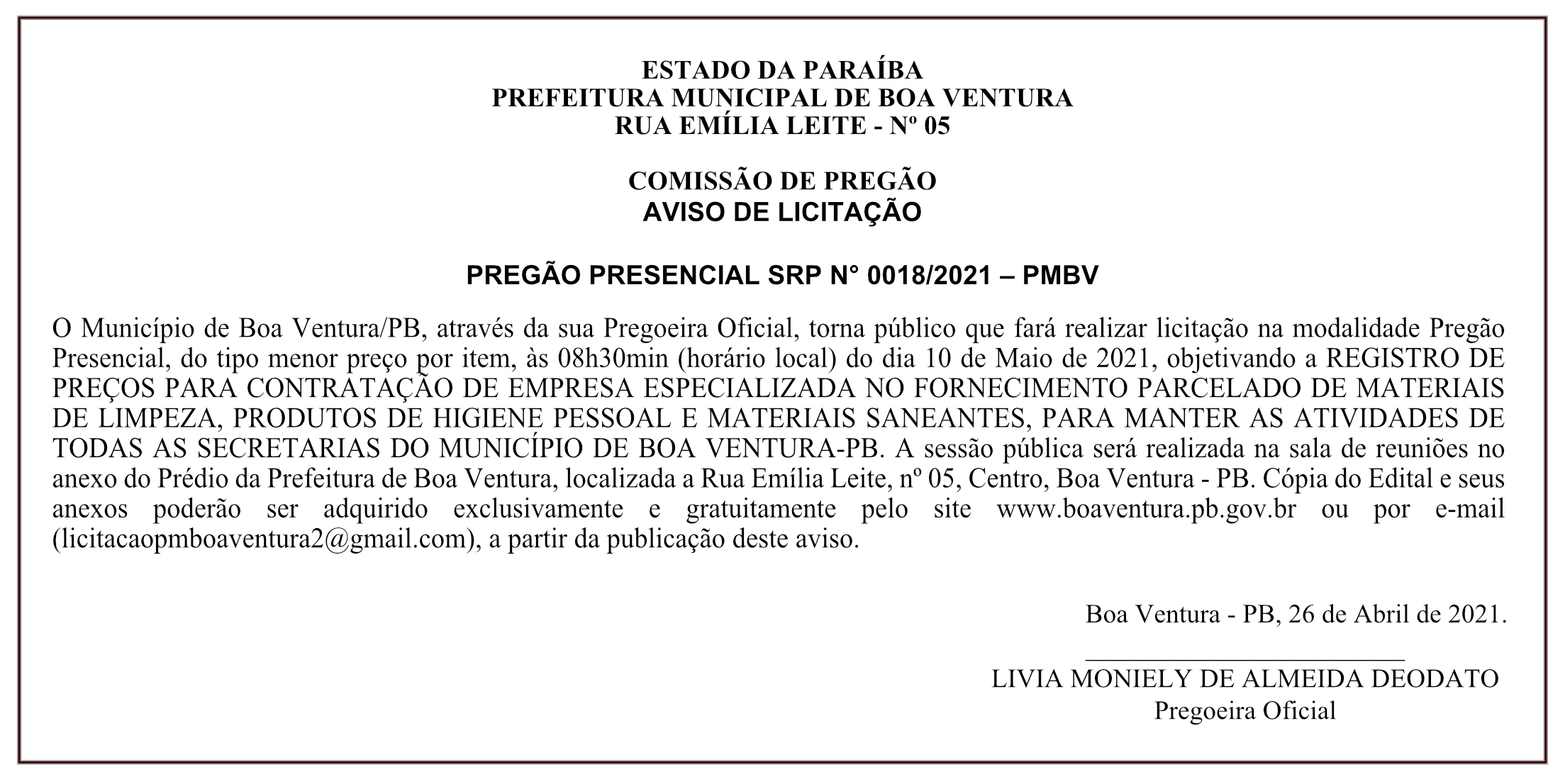 PREFEITURA MUNICIPAL DE BOA VENTURA – PREGÃO PRESENCIAL SRP N° 0018/2021 – PMBV