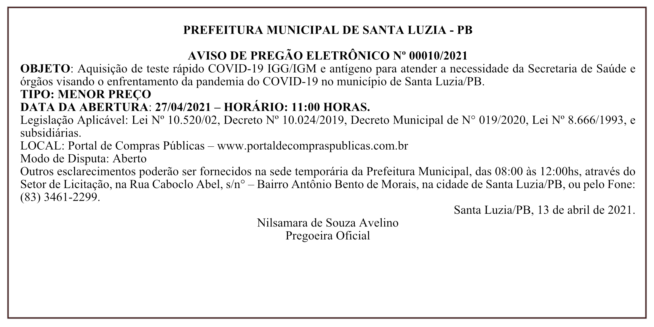 PREFEITURA MUNICIPAL DE SANTA LUZIA – AVISO DE PREGÃO ELETRÔNICO Nº 00010/2021
