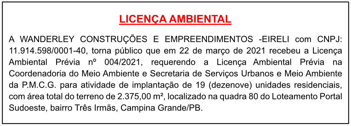 WANDERLEY CONSTRUÇÕES E EMPREENDIMENTOS -EIRELI – LICENÇA AMBIENTAL