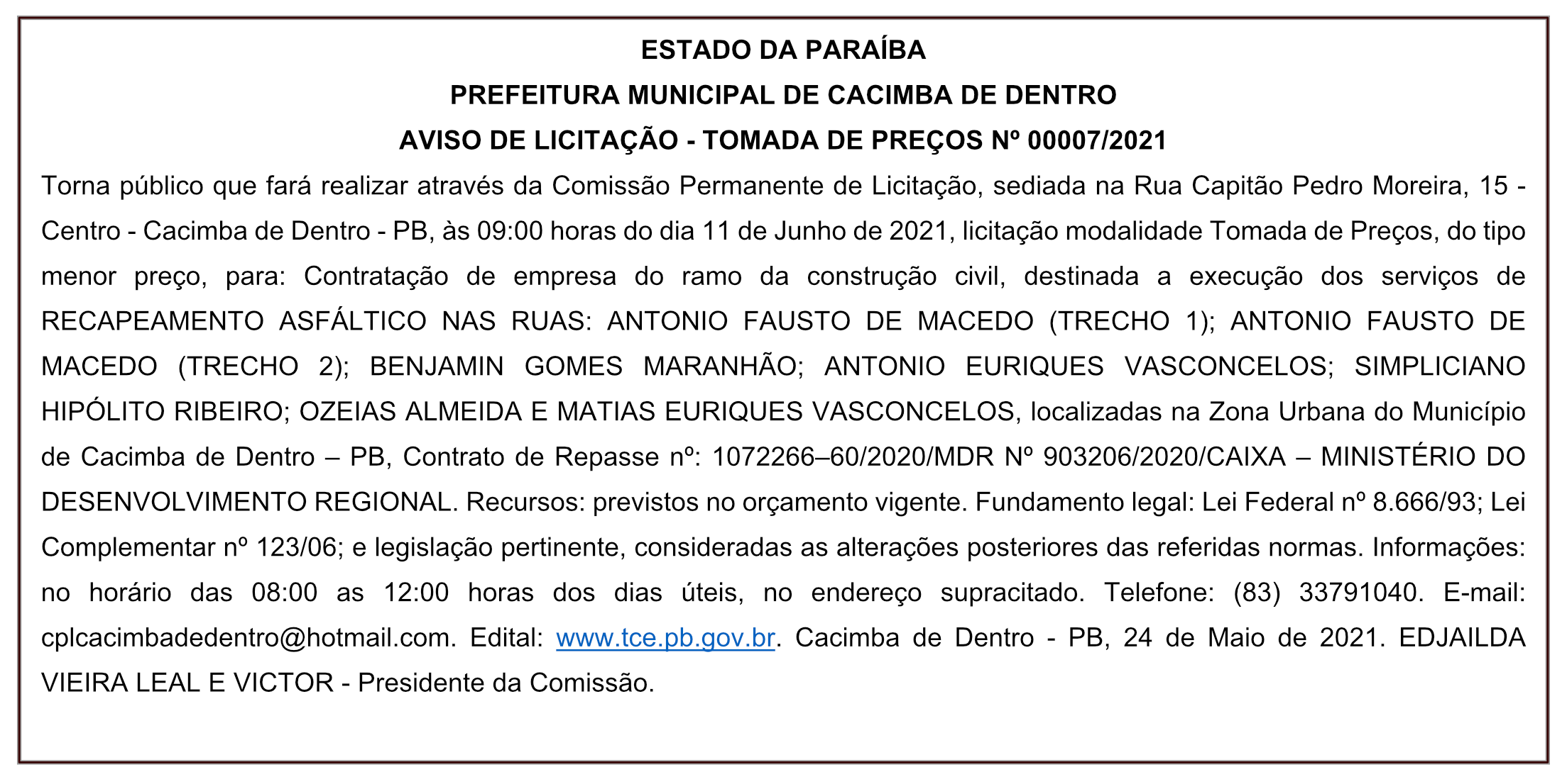PREFEITURA MUNICIPAL DE CACIMBA DE DENTRO – AVISO DE LICITAÇÃO – TOMADA DE PREÇOS Nº 00007/2021