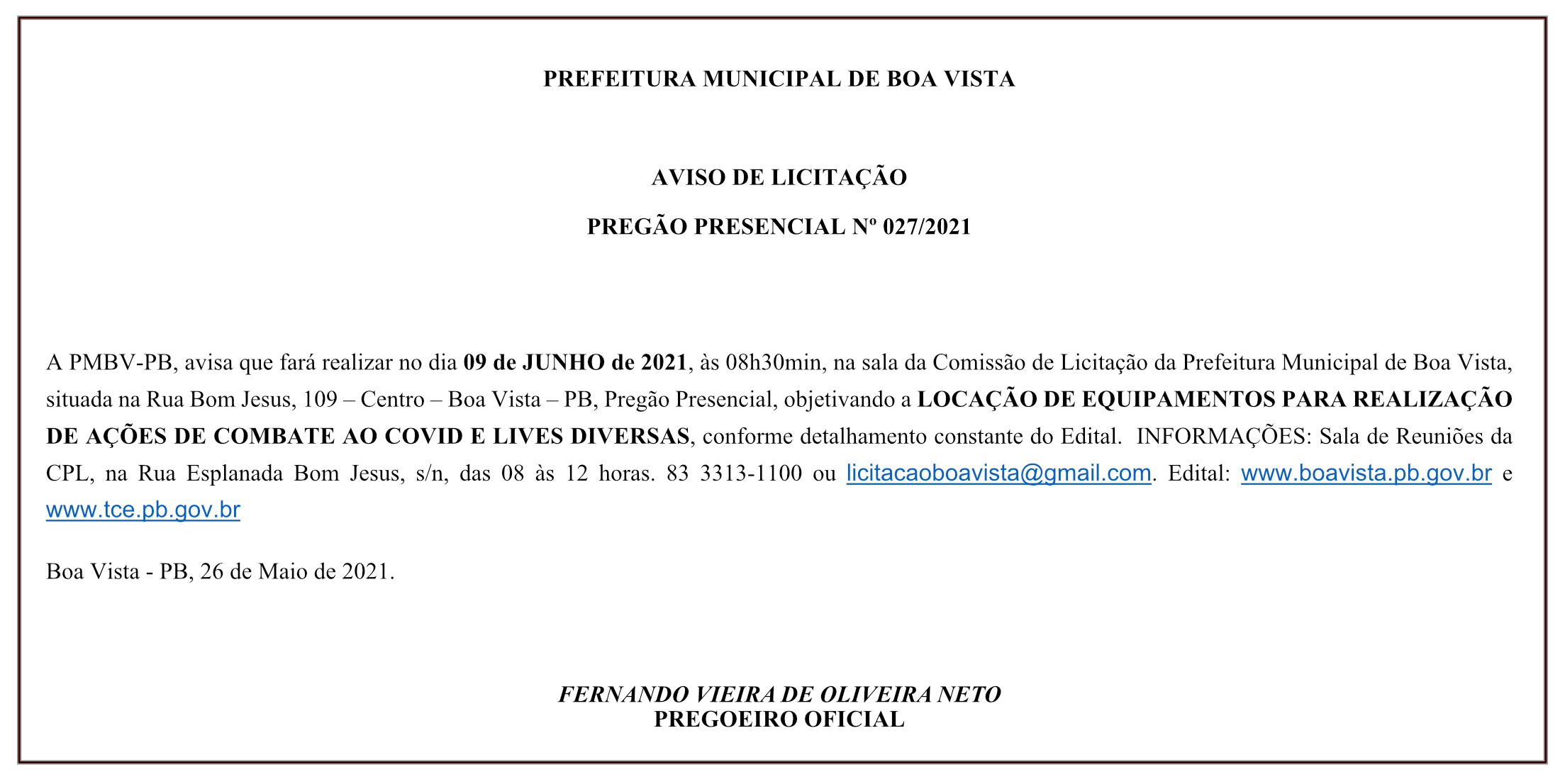 PREFEITURA MUNICIPAL DE BOA VISTA – AVISO DE LICITAÇÃO – PREGÃO PRESENCIAL Nº 027/2021