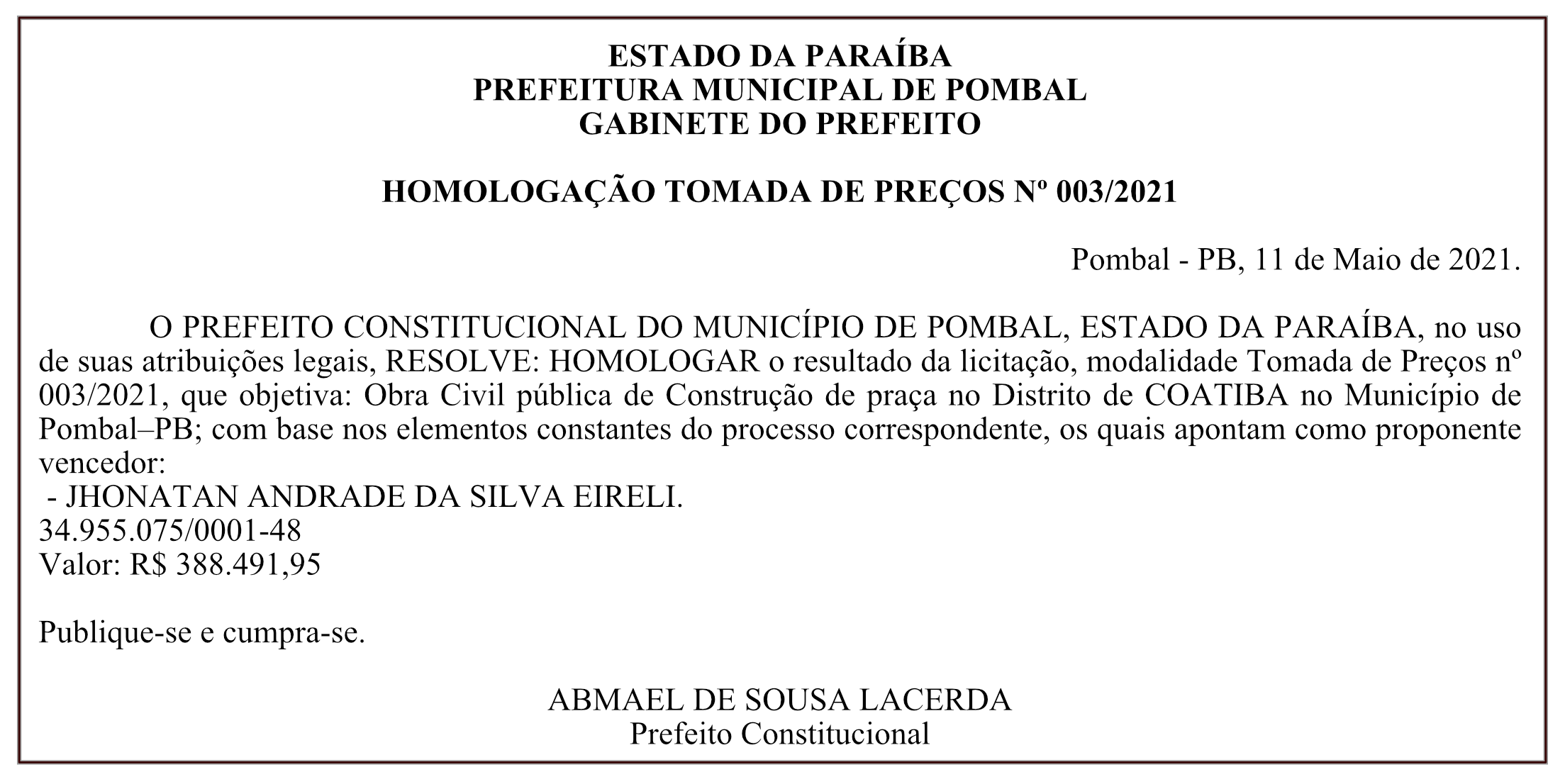 PREFEITURA MUNICIPAL DE POMBAL – GABINETE DO PREFEITO – HOMOLOGAÇÃO – TOMADA DE PREÇOS Nº 003/2021