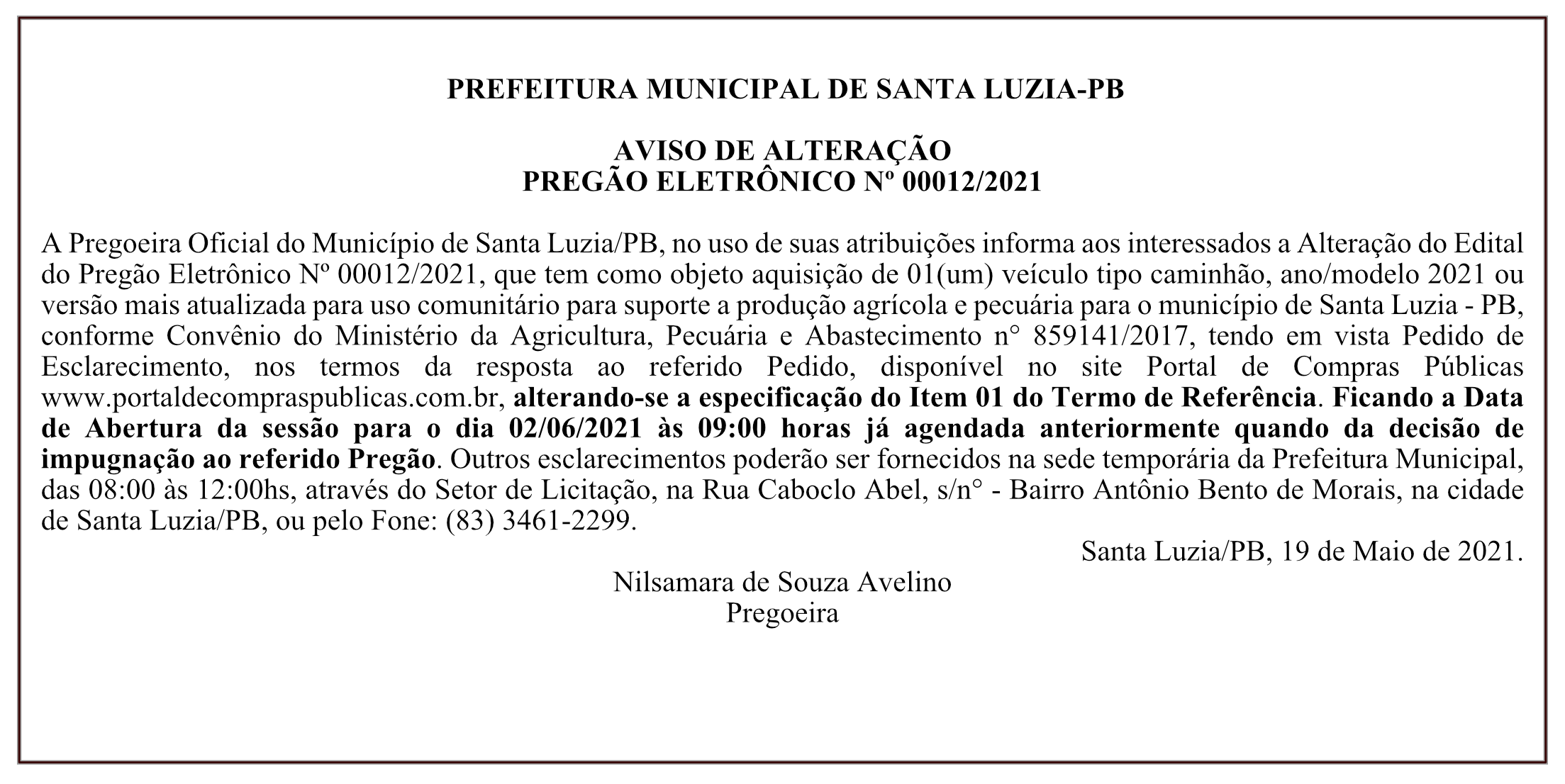 PREFEITURA MUNICIPAL DE SANTA LUZIA – AVISO DE ALTERAÇÃO – PREGÃO ELETRÔNICO Nº 00012/2021
