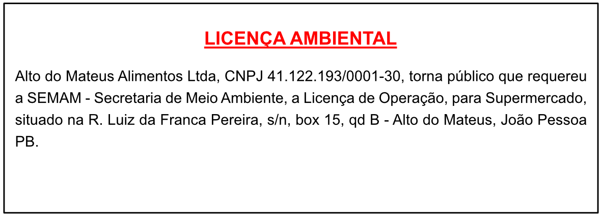 Alto do Mateus Alimentos Ltda – LICENÇA AMBIENTAL