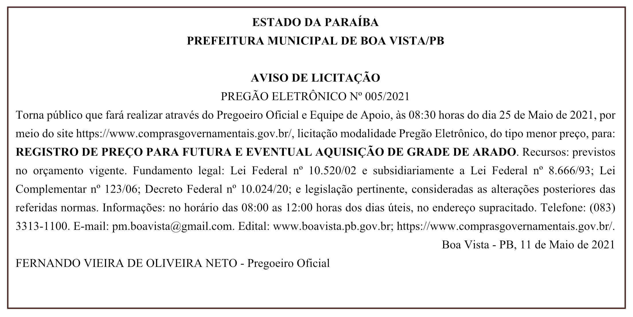 PREFEITURA MUNICIPAL DE BOA VISTA – AVISO DE LICITAÇÃO – PREGÃO ELETRÔNICO Nº 005/2021
