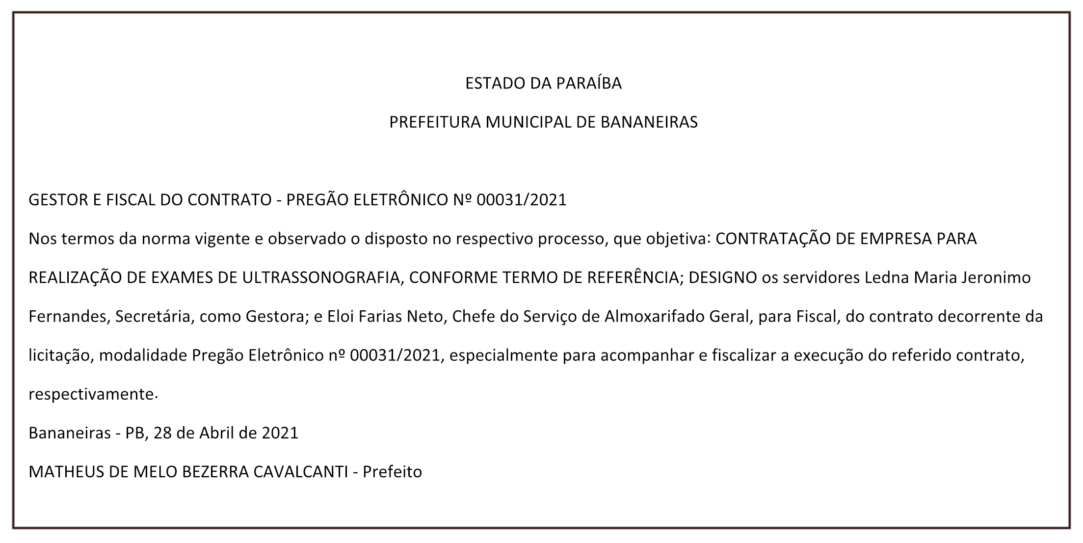 PREFEITURA MUNICIPAL DE BANANEIRAS – GESTOR E FISCAL DO CONTRATO – PREGÃO ELETRÔNICO Nº 00031/2021
