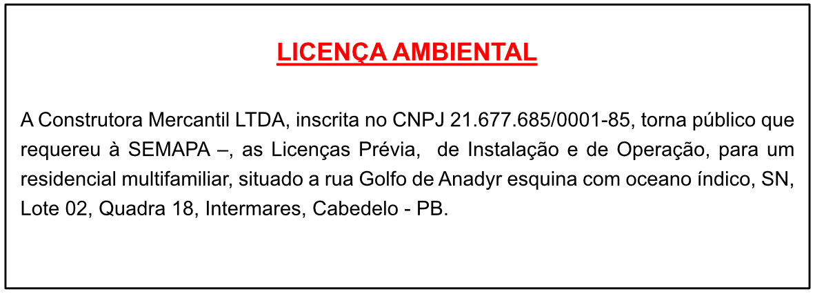 Construtora Mercantil LTDA – Licença Ambiental
