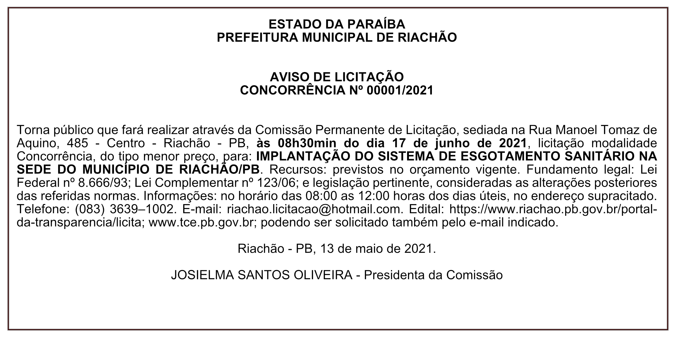 PREFEITURA MUNICIPAL DE RIACHÃO – AVISO DE LICITAÇÃO – CONCORRÊNCIA Nº 00001/2021