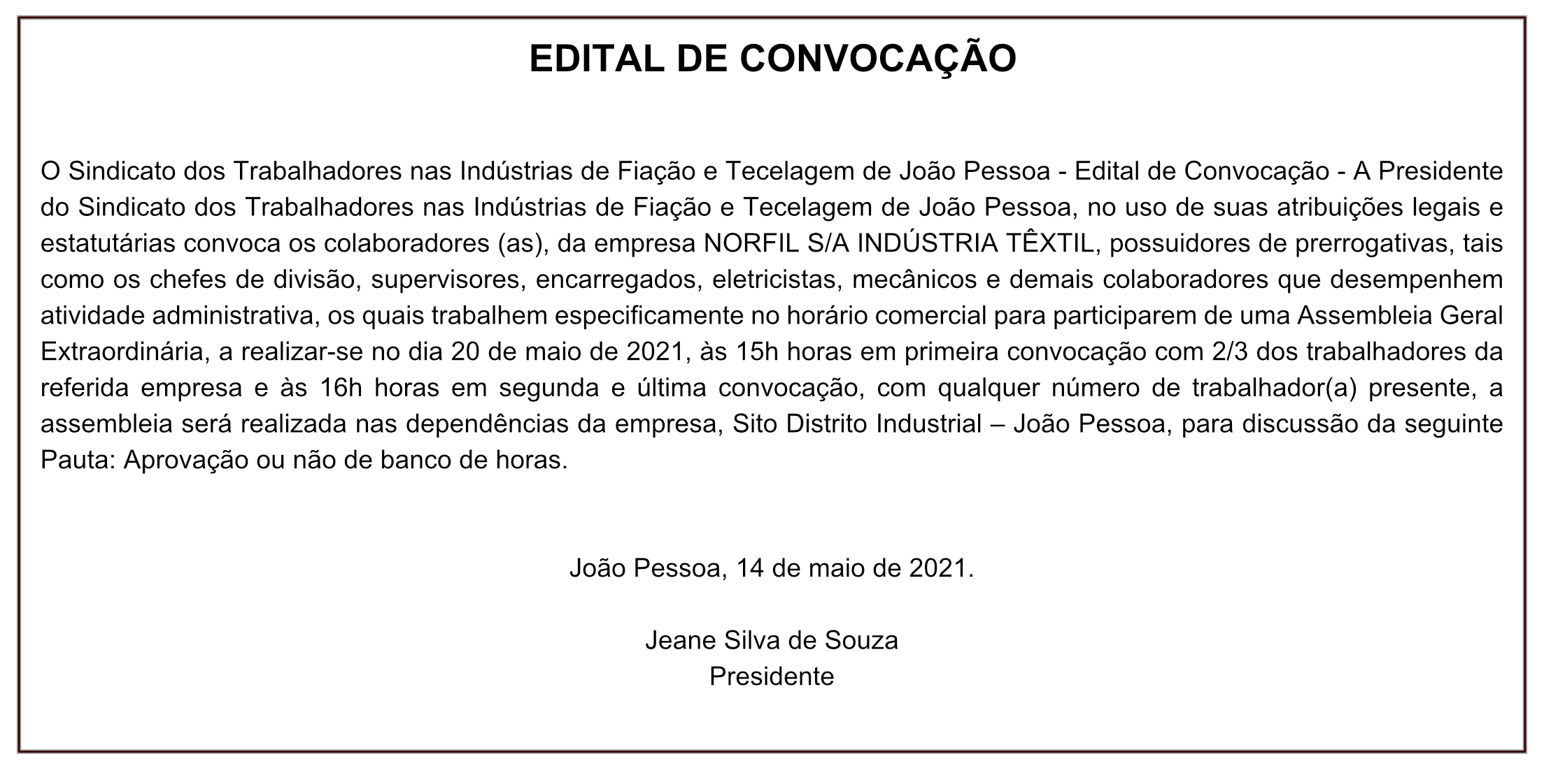 Sindicato dos Trabalhadores nas Indústrias de Fiação e Tecelagem de João Pessoa – Edital de Convocação