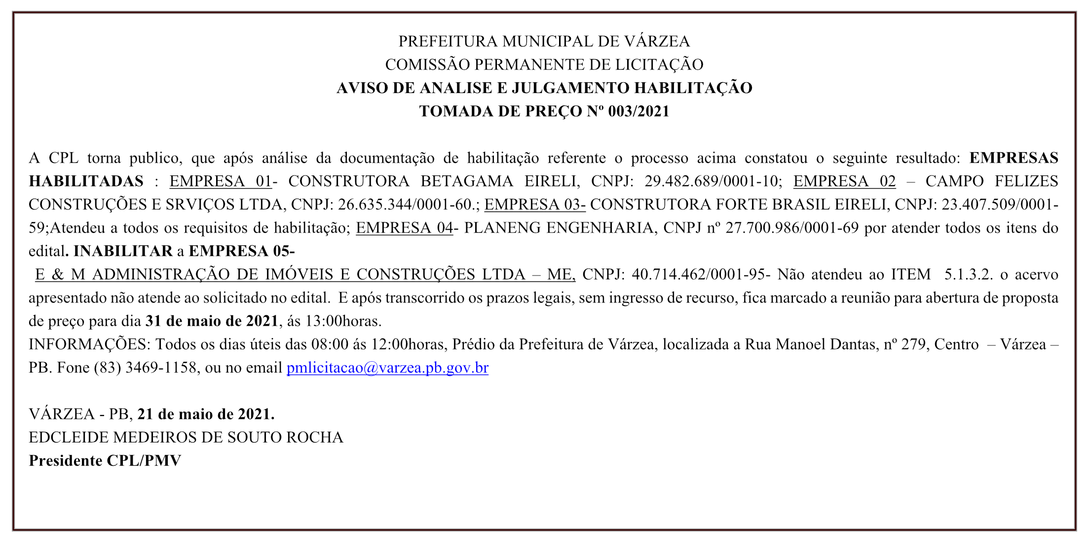 PREFEITURA MUNICIPAL DE VÁRZEA – COMISSÃO PERMANENTE DE LICITAÇÃO – AVISO DE ANALISE E JULGAMENTO – HABILITAÇÃO – TOMADA DE PREÇO Nº 003/2021