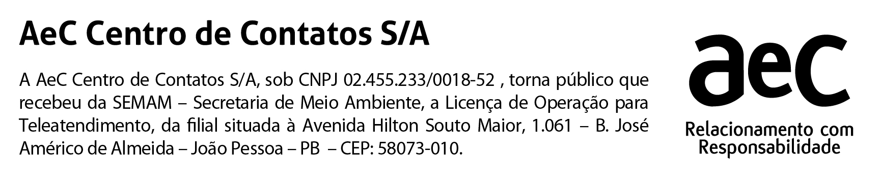 AEC CENTRO DE CONTATOS S/A – LICENÇA AMBIENTAL