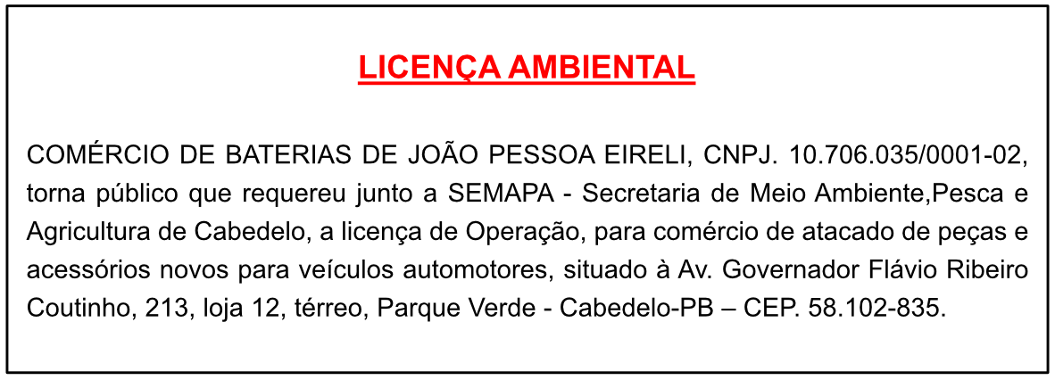 COMÉRCIO DE BATERIAS DE JOÃO PESSOA EIRELI – LICENÇA AMBIENTAL