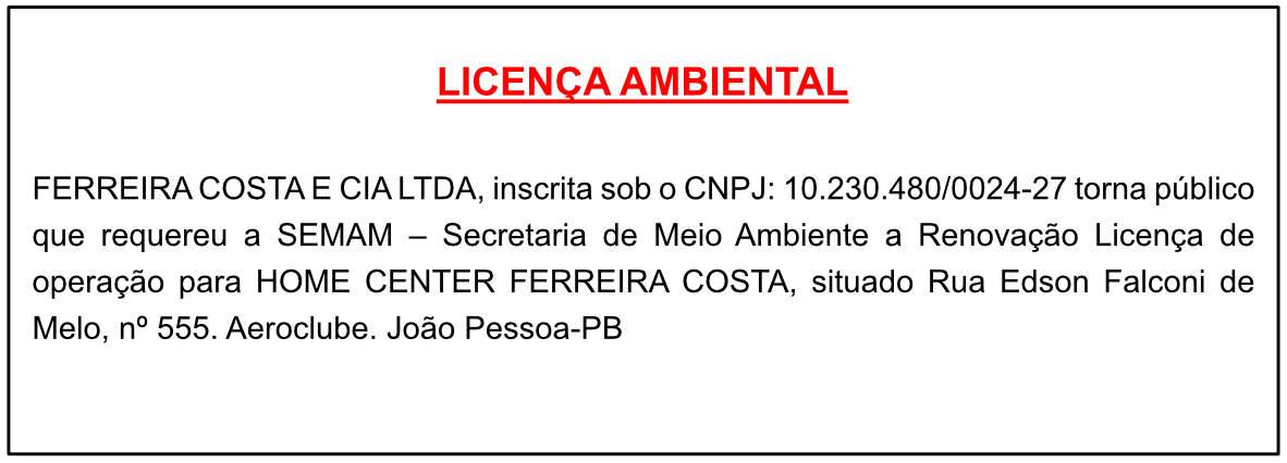FERREIRA COSTA E CIA LTDA – LICENÇA AMBIENTAL