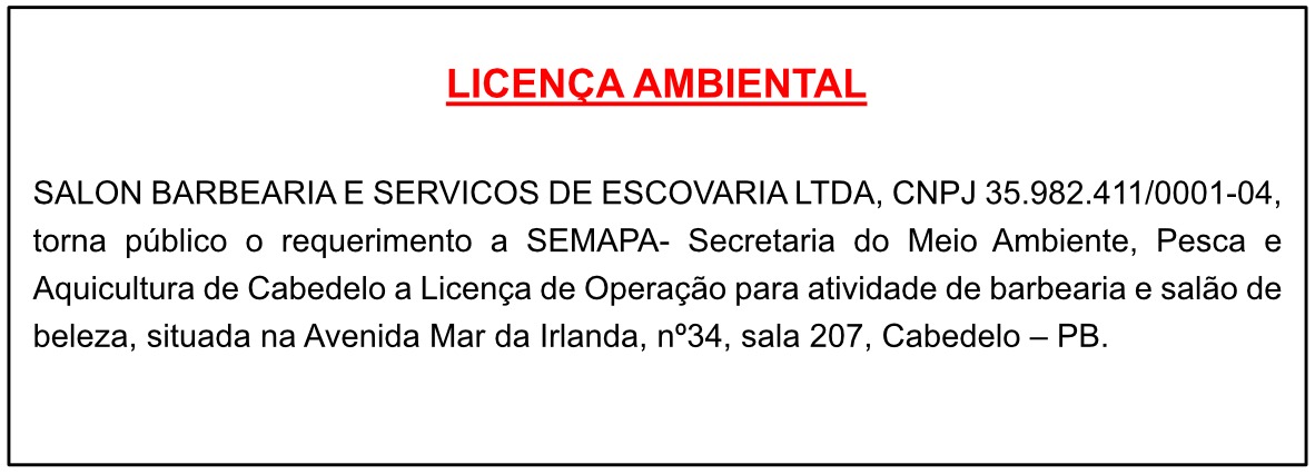 SALON BARBEARIA E SERVIÇOS DE ESCOVARIA LTDA – LiCENÇA AMBIENTAL