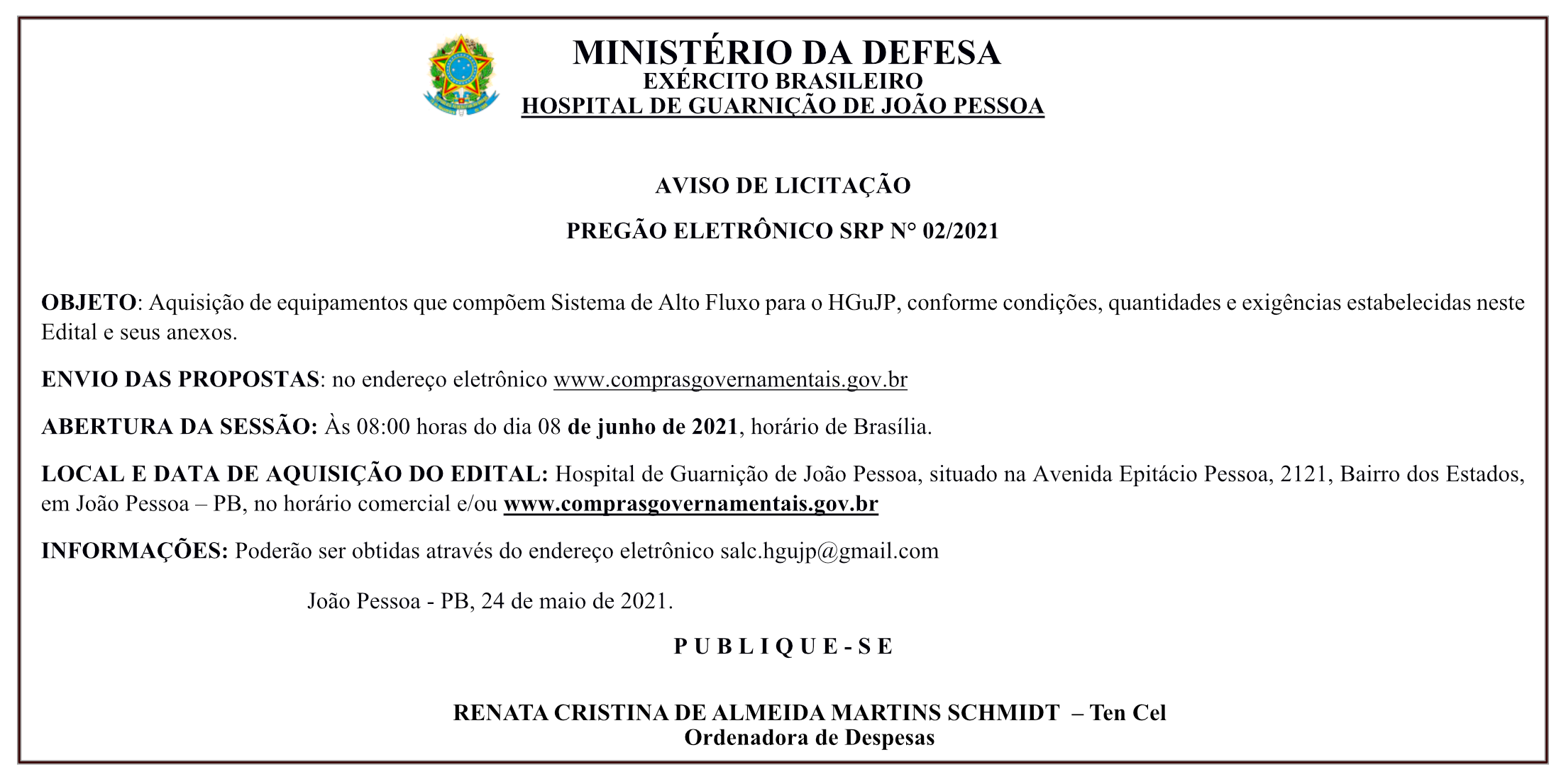 HOSPITAL DE GUARNIÇÃO DE JOÃO PESSOA – AVISO DE LICITAÇÃO – PREGÃO ELETRÔNICO SRP N° 02/2021