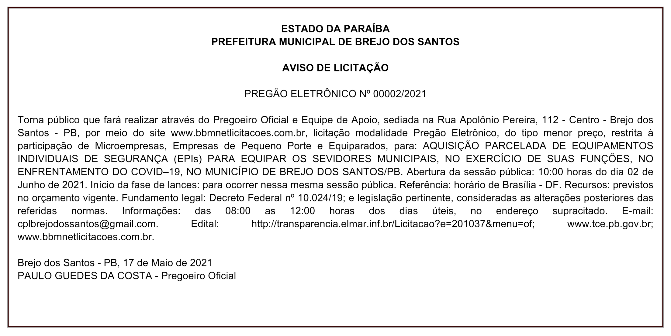 PREFEITURA MUNICIPAL DE BREJO DOS SANTOS – AVISO DE LICITAÇÃO – PREGÃO ELETRÔNICO Nº 00002/2021