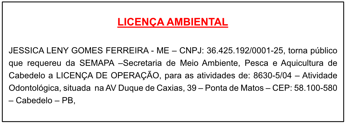 JESSICA LENY GOMES FERREIRA – ME  – LICENÇA AMBIENTAL