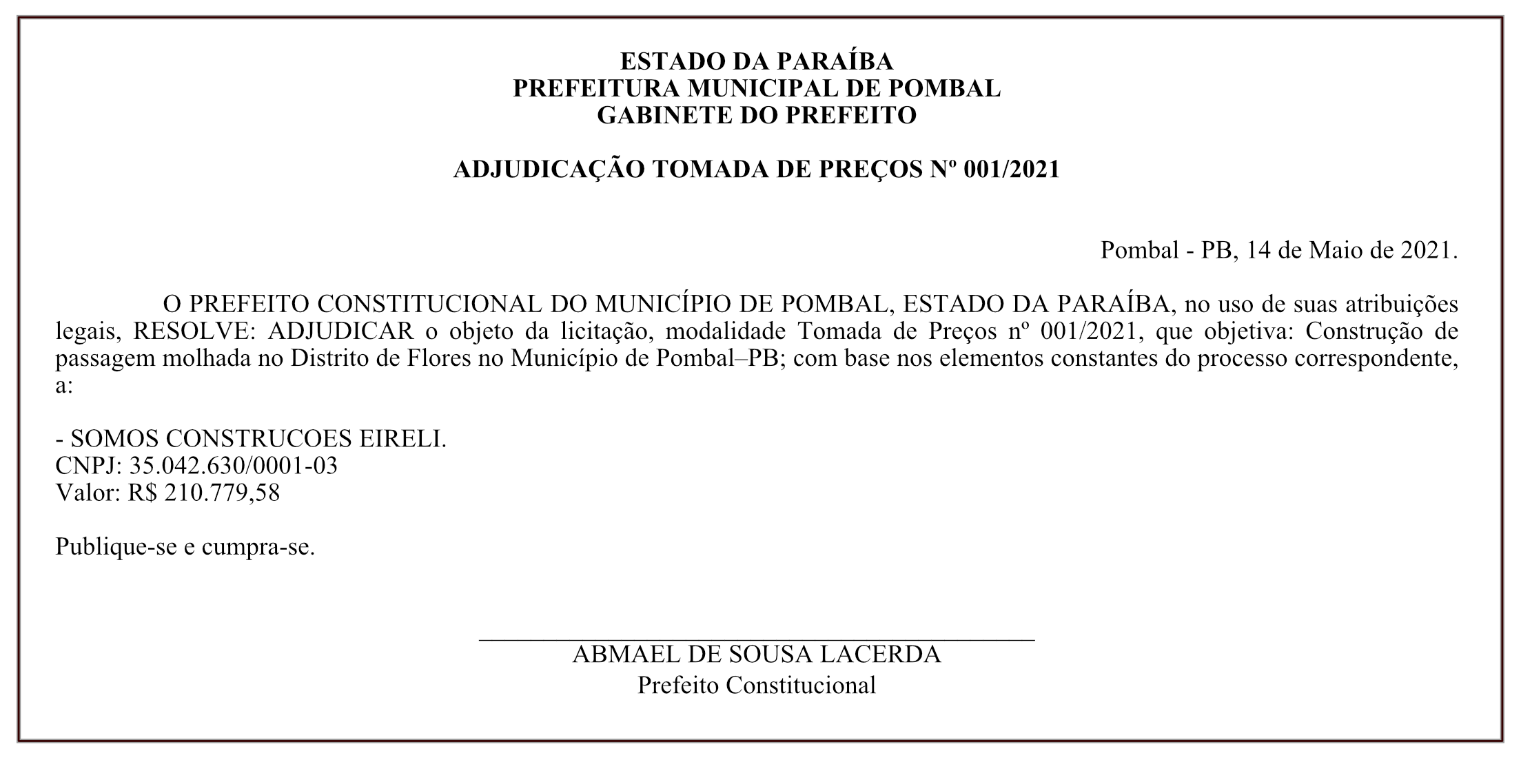 PREFEITURA MUNICIPAL DE POMBAL – GABINETE DO PREFEITO – ADJUDICAÇÃO – TOMADA DE PREÇOS Nº 001/2021