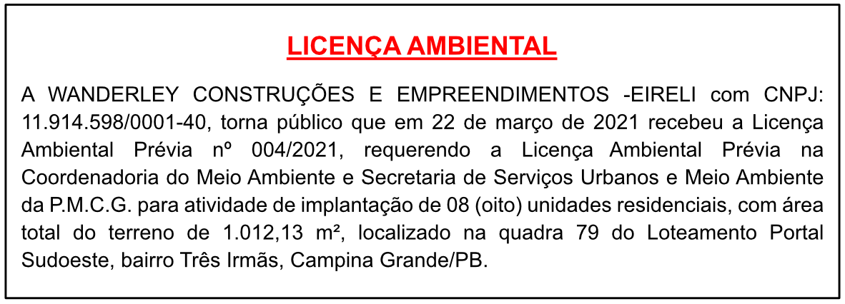 WANDERLEY CONSTRUÇÕES E EMPREENDIMENTOS -EIRELI – LICENÇA AMBIENTAL