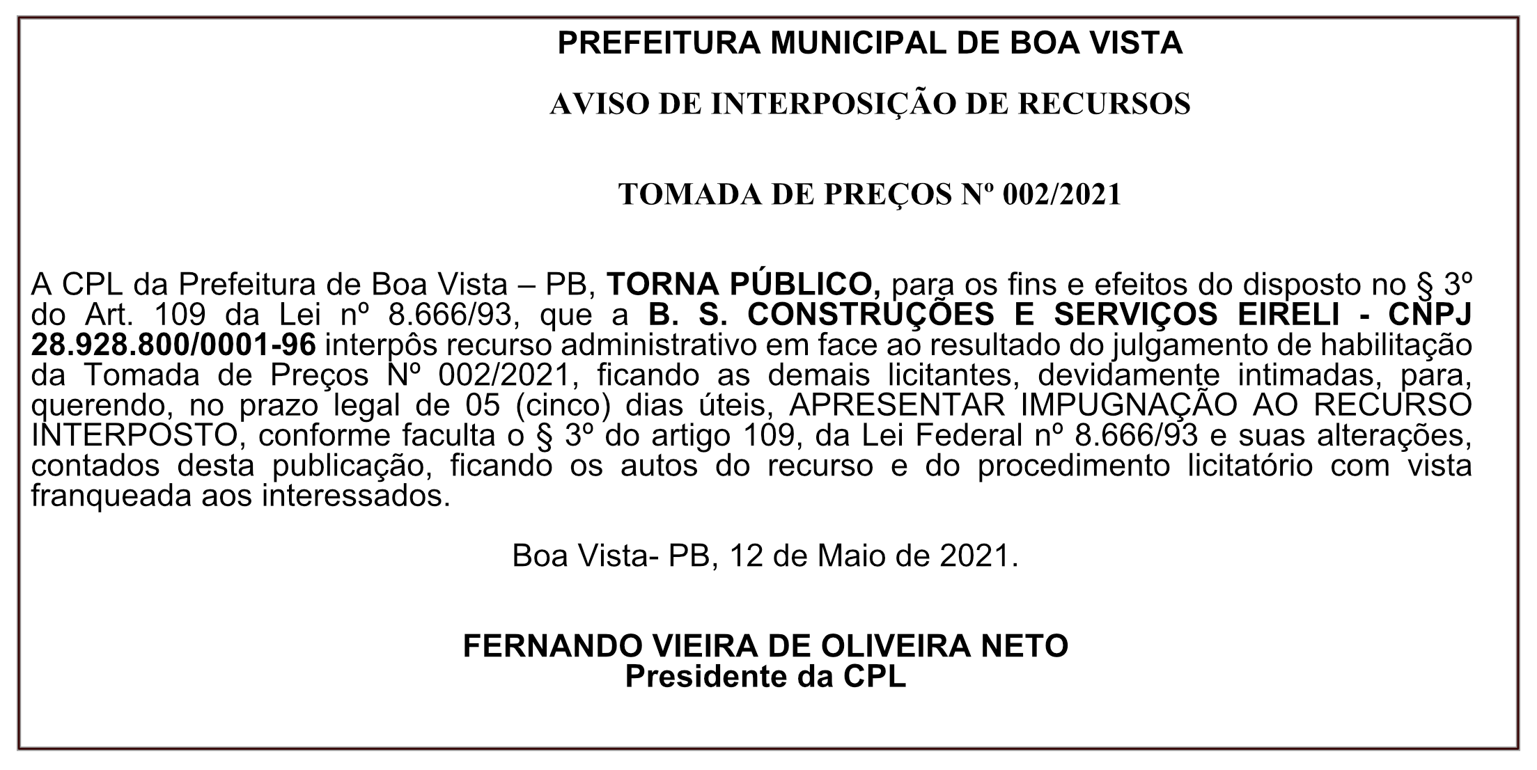 PREFEITURA MUNICIPAL DE BOA VISTA – AVISO DE INTERPOSIÇÃO DE RECURSOS – TOMADA DE PREÇOS Nº 002/2021
