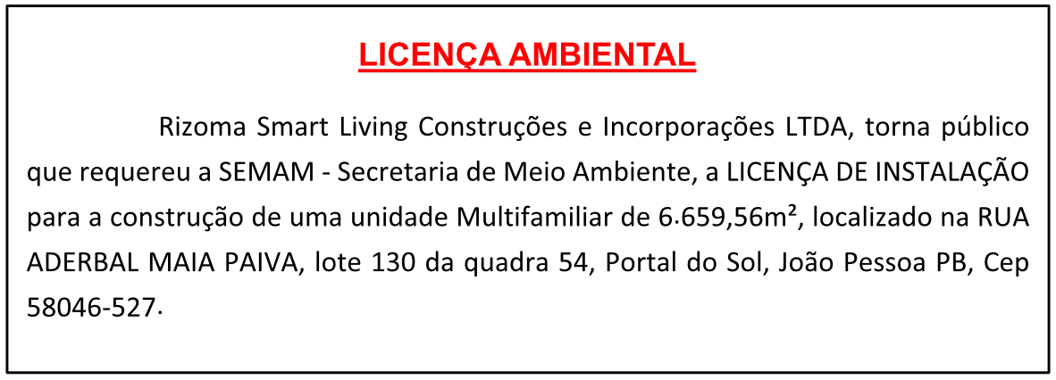 Rizoma Smart Living Construções e Incorporações LTDA – Licença Ambiental