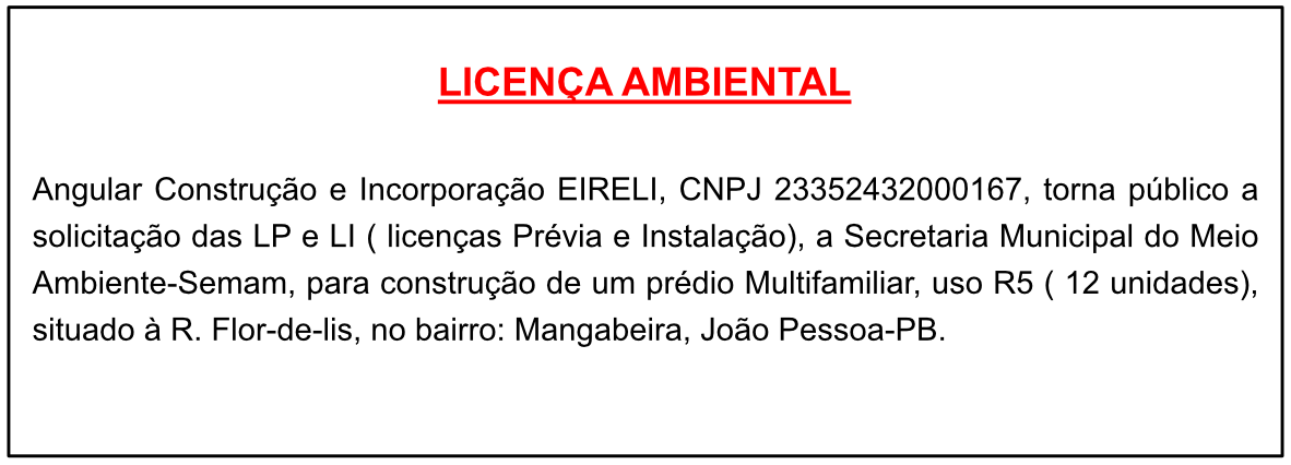 Angular Construção e Incorporação EIRELI – Licença Ambiental