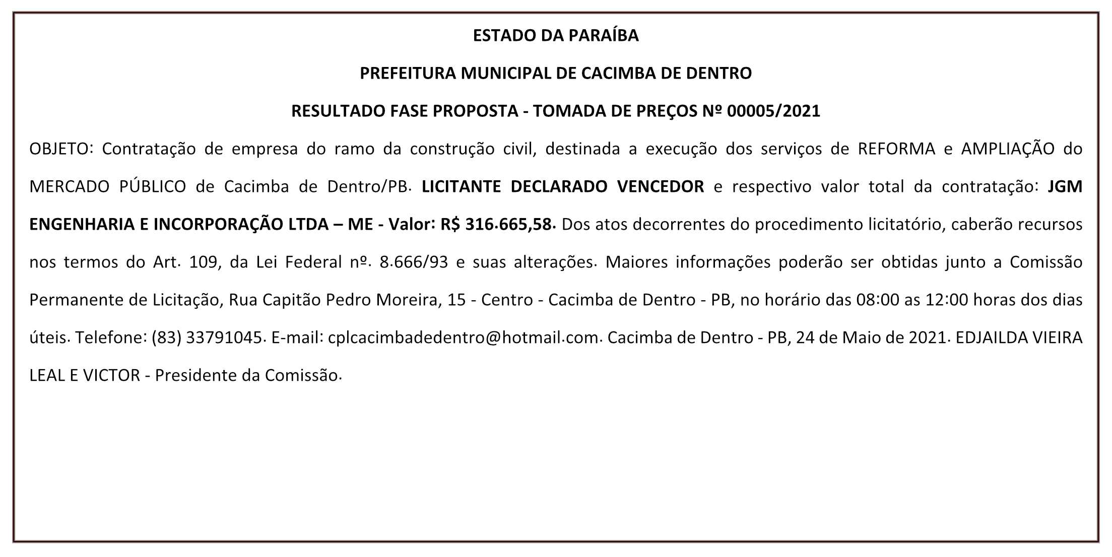 PREFEITURA MUNICIPAL DE CACIMBA DE DENTRO – RESULTADO – FASE PROPOSTA – TOMADA DE PREÇOS Nº 00005/2021